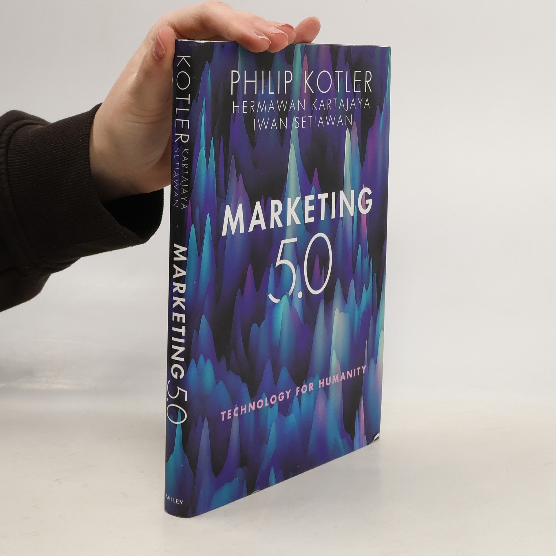 Philip Kotler Marketing 5.0: Technology for Humanity