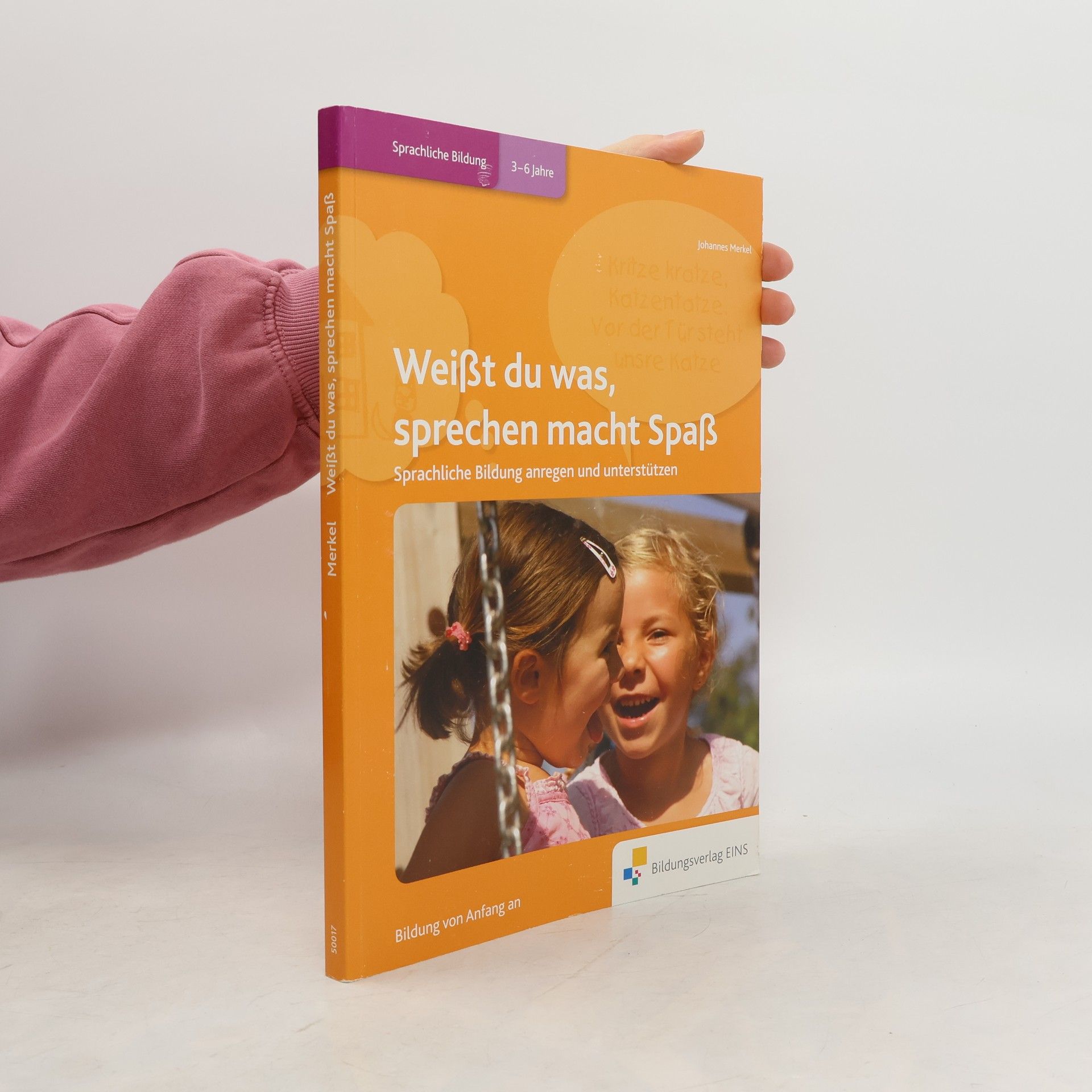 Johannes Merkel Weißt du was, sprechen macht Spaß