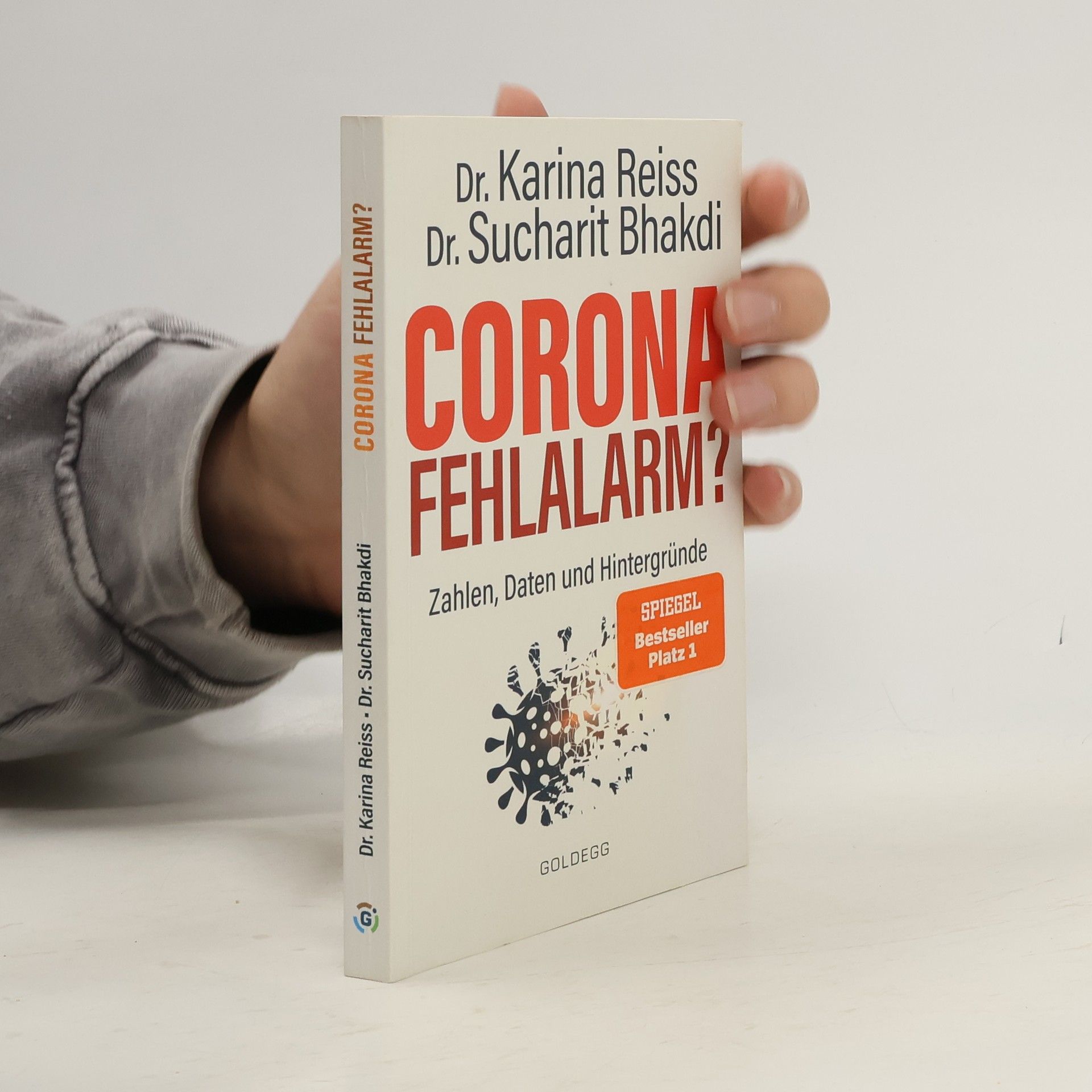 Karina Reiß Corona Fehlalarm? : Daten, Fakten, Hintergründe