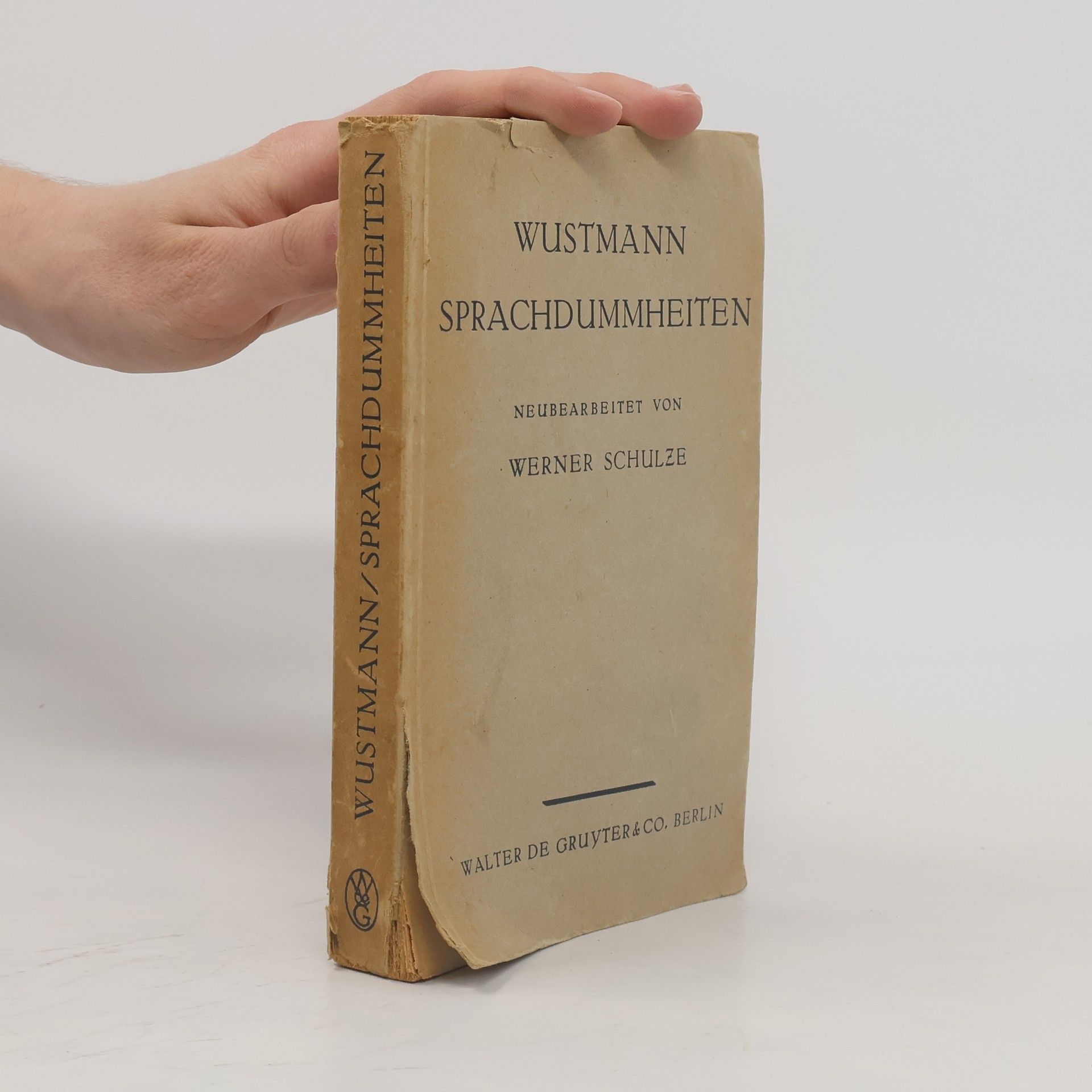 Werner Schulze Wustmann Sprachdummheiten