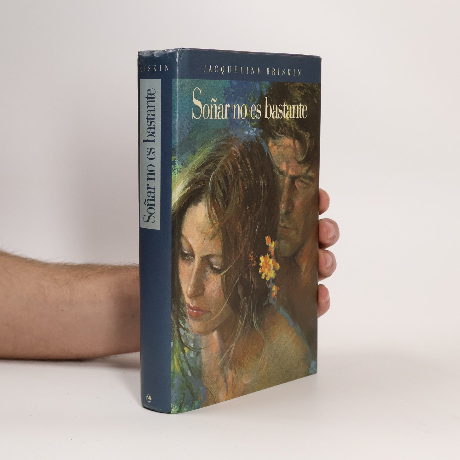 Jacqueline Briskin Soñar no es bastante