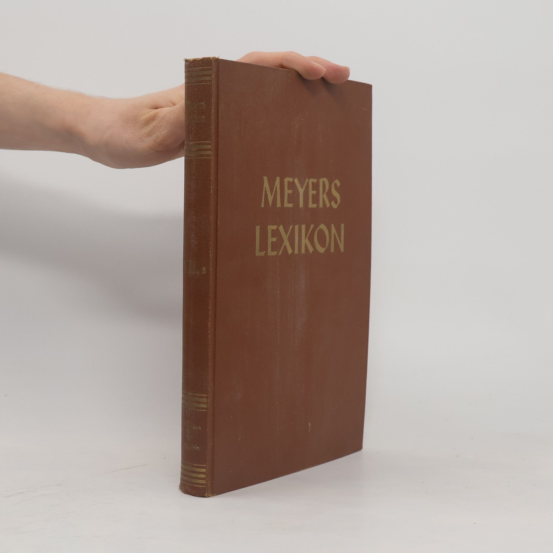 Autorenkollektiv Meyers Lexikon 7, III. Teil