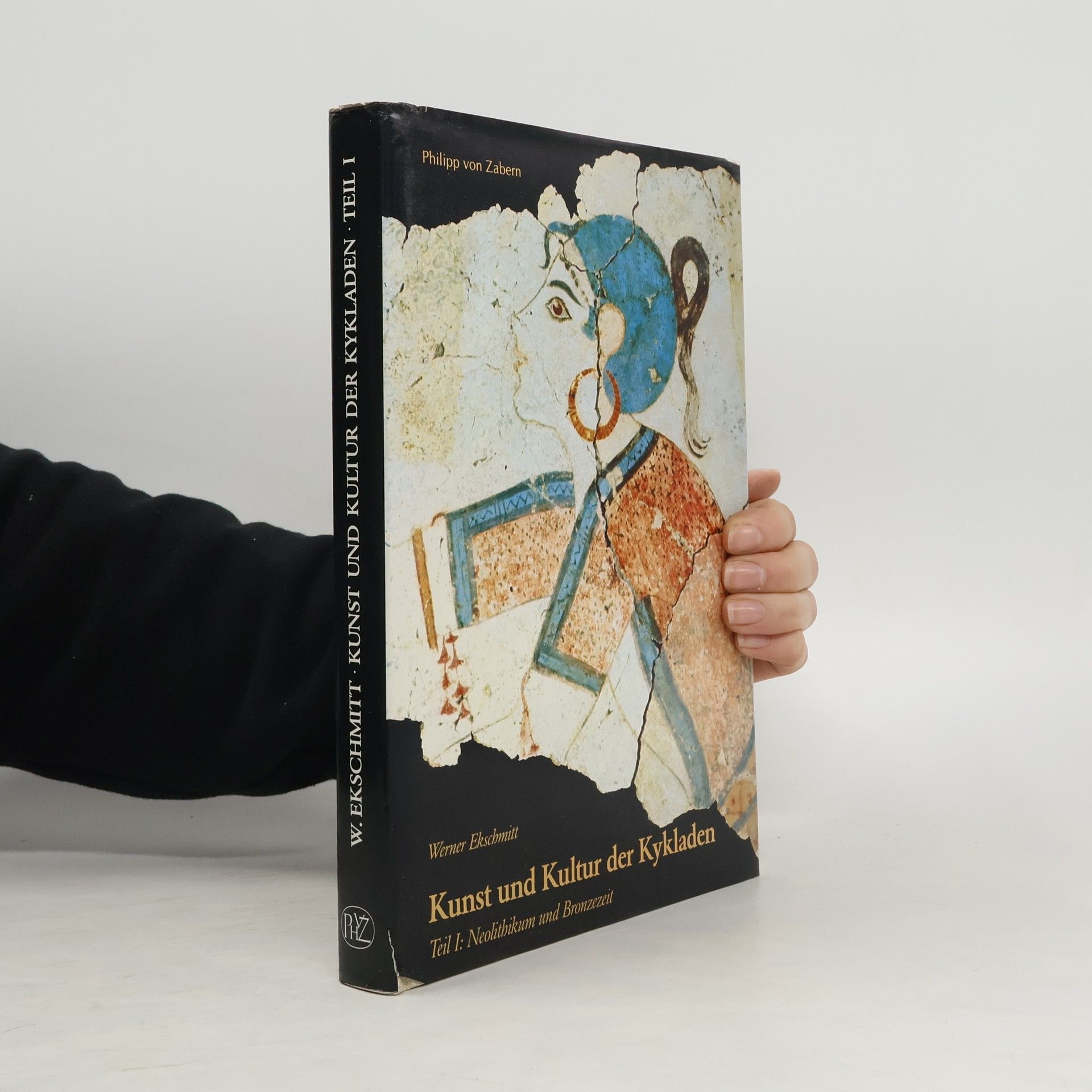 Kulturgeschichte der antiken Welt - 1: Kunst und Kultur der Kykladen