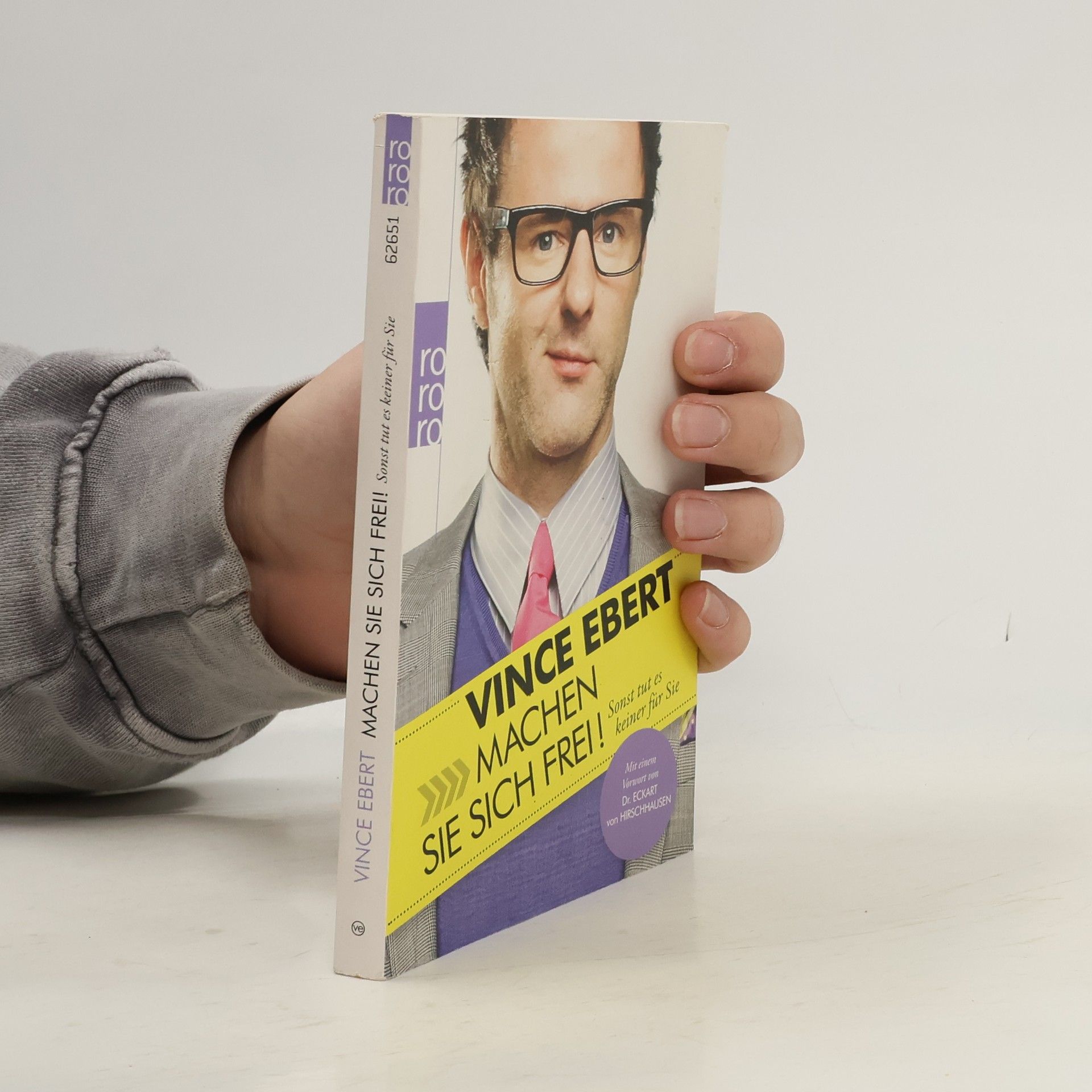 Vince Ebert Machen Sie sich frei!