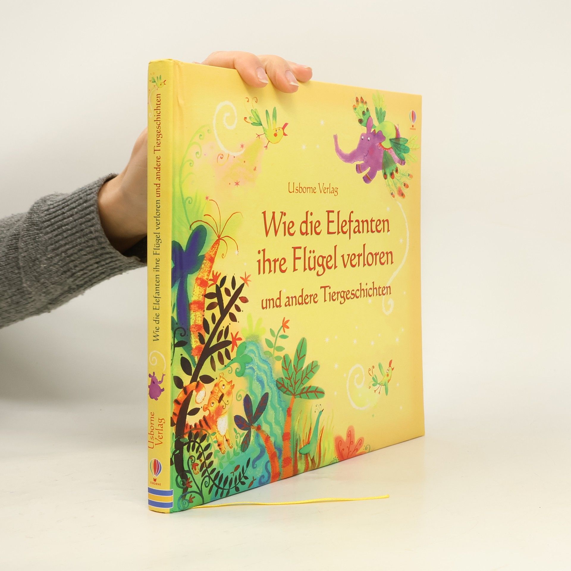 Autorenkollektiv Wie die Elefanten ihre Flügel verloren und andere Tiergeschichten