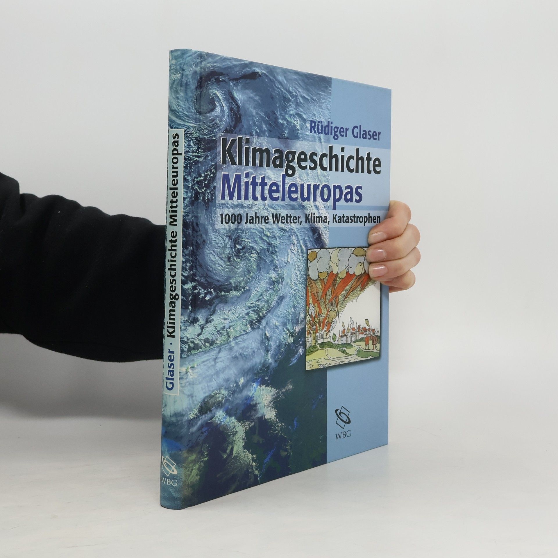 Rüdiger Glaser Klimageschichte Mitteleuropas