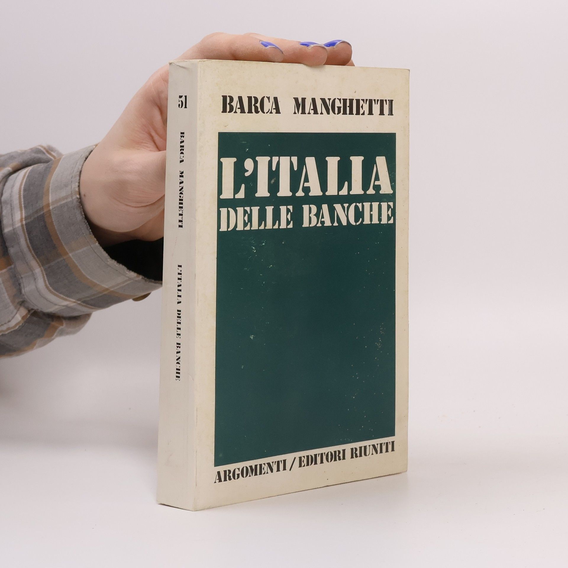 Luciano Barca L'Italia delle banche