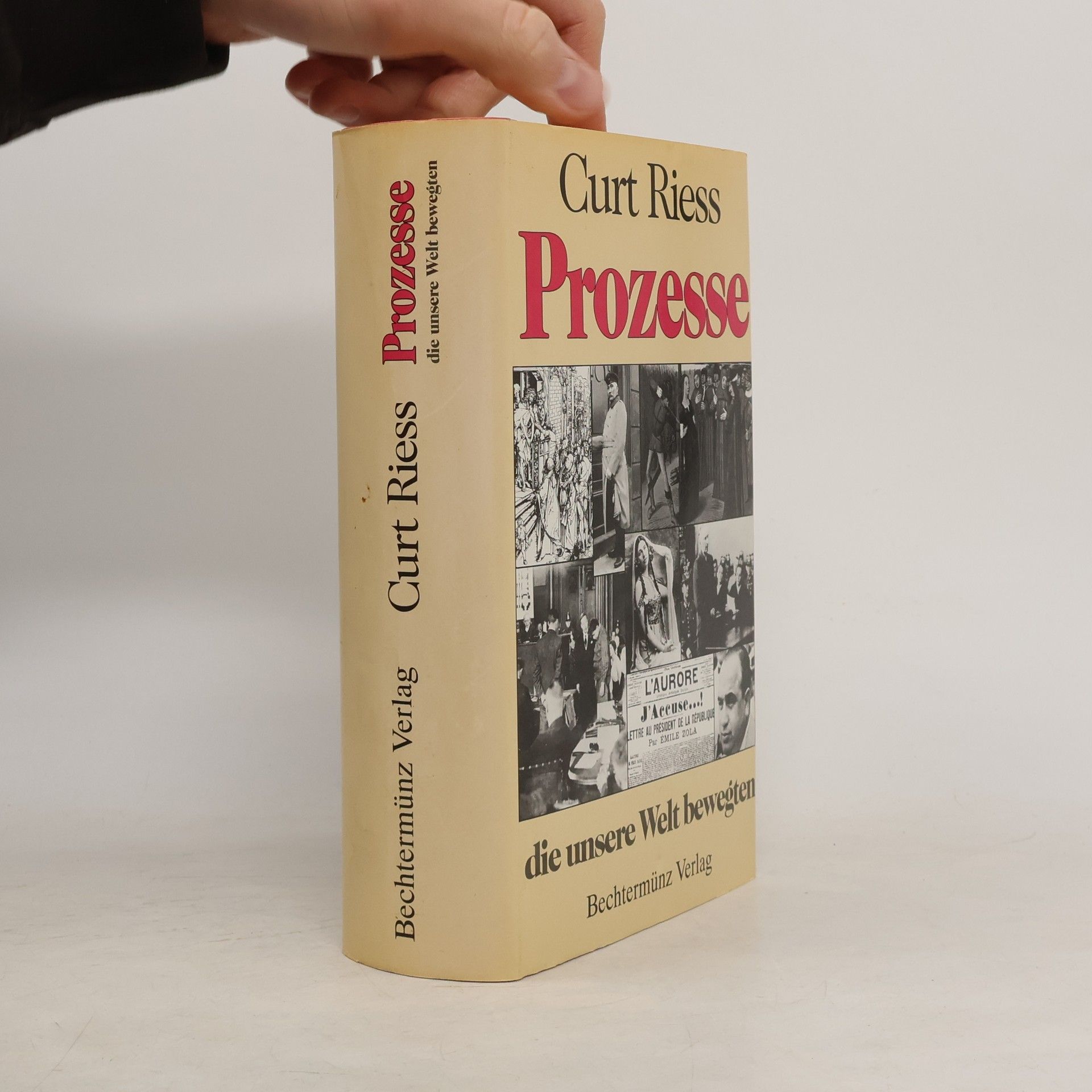 Curt Riess Prozesse, die unsere Welt bewegten