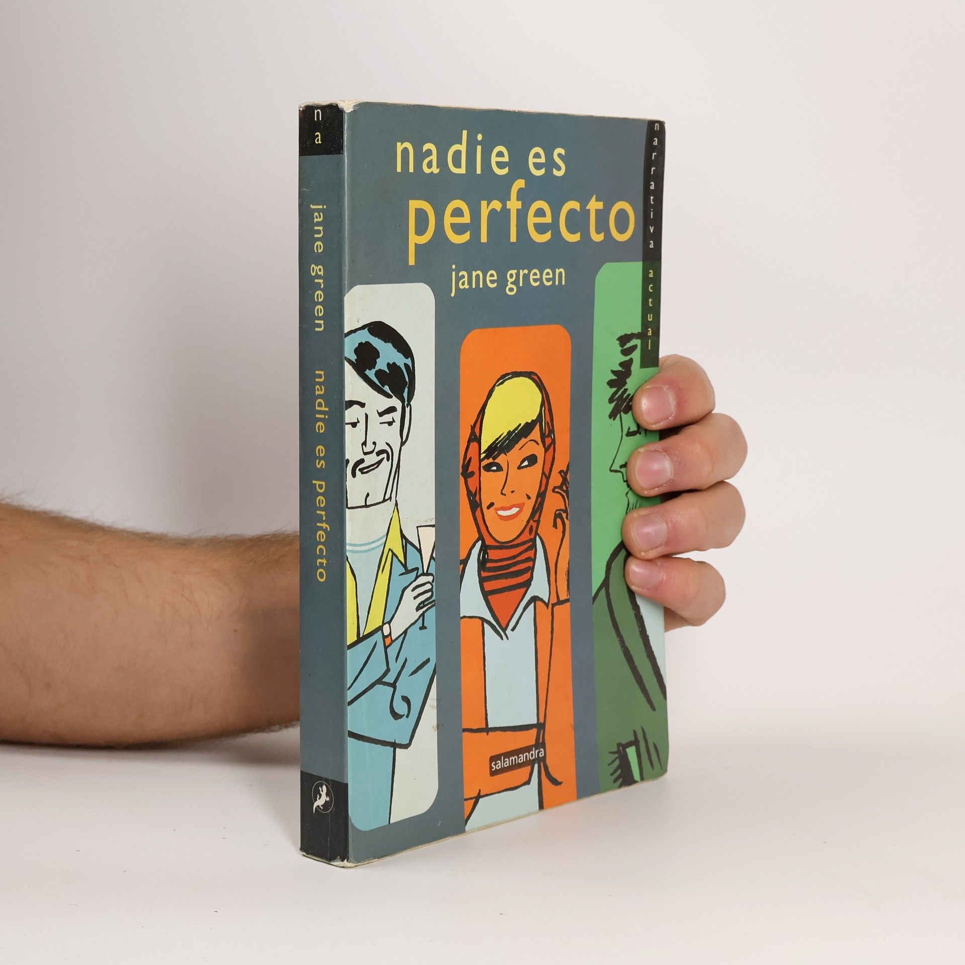 Jane Green Narrativa actual: Nadie es perfecto/ Nobody's perfect
