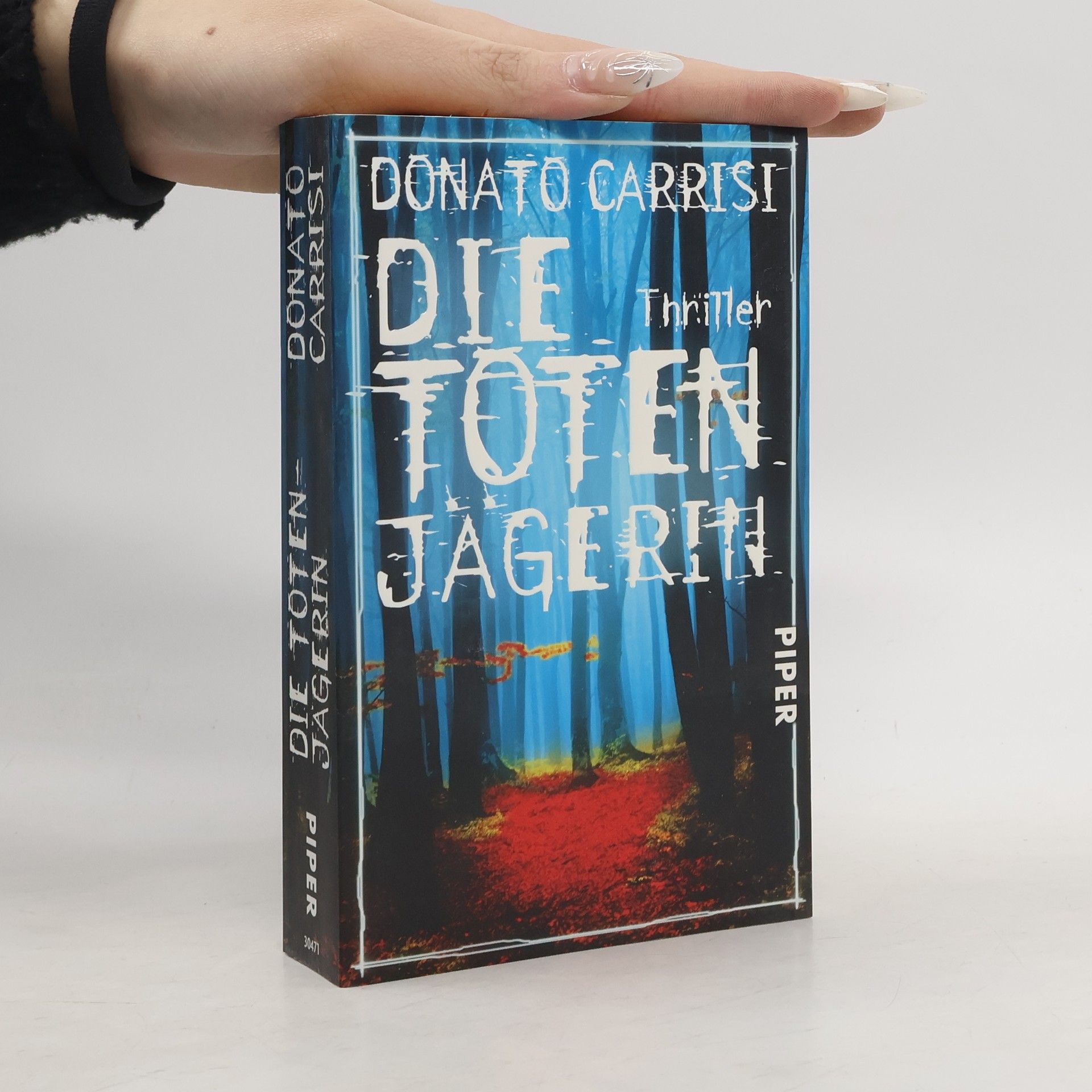 Donato Carrisi Die Totenjägerin