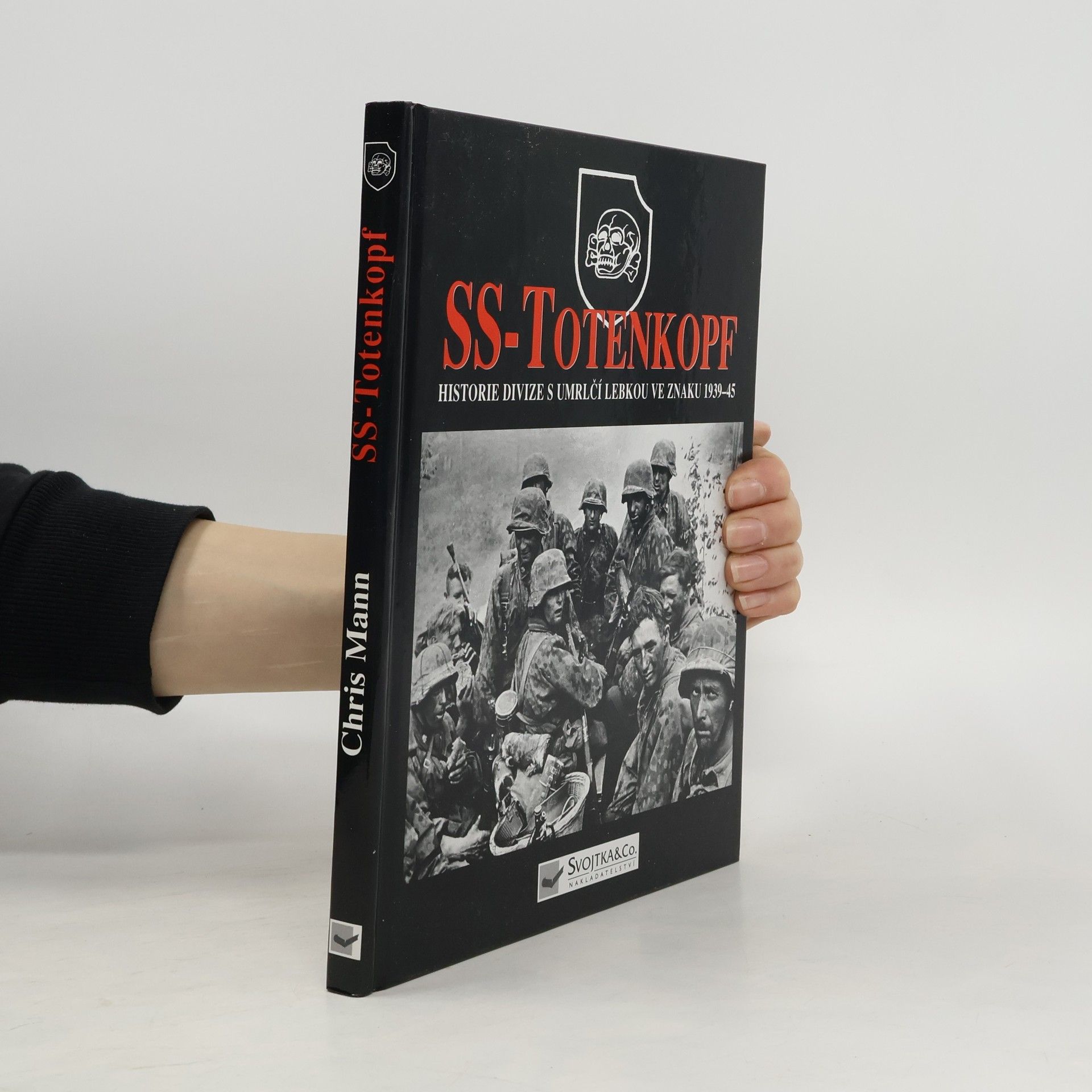 Chris Mann SS-Totenkopf: Historie divize s umrlčí lebkou ve znaku 1939-45