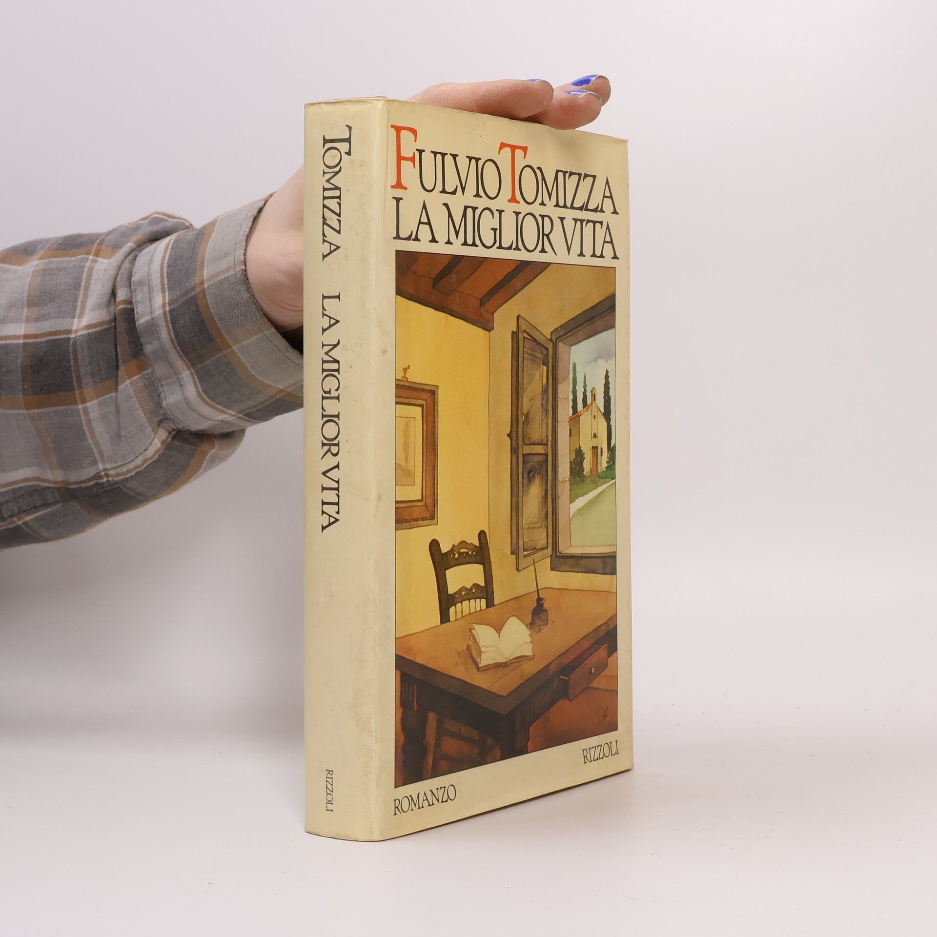 Fulvio Tomizza La miglior vita