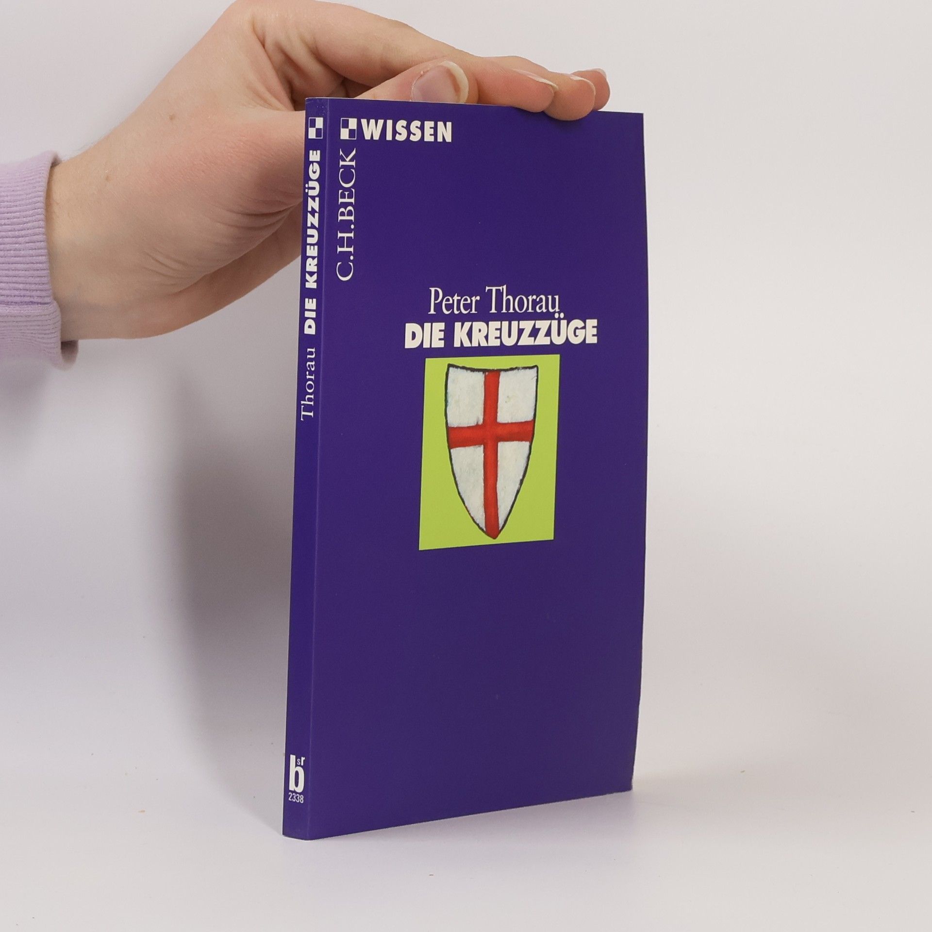 Peter Thorau Die Kreuzzüge