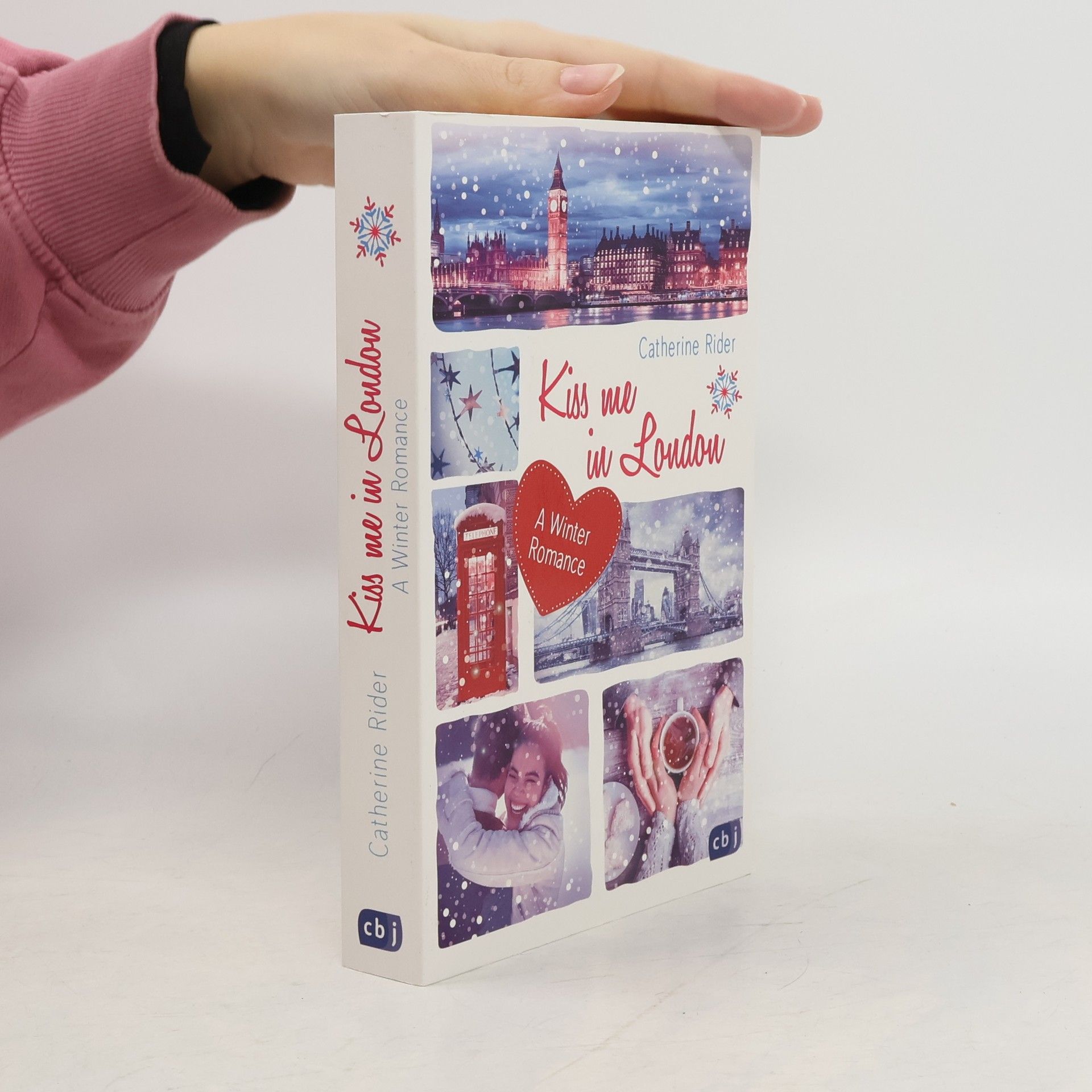 Catherine Rider Kiss me in London