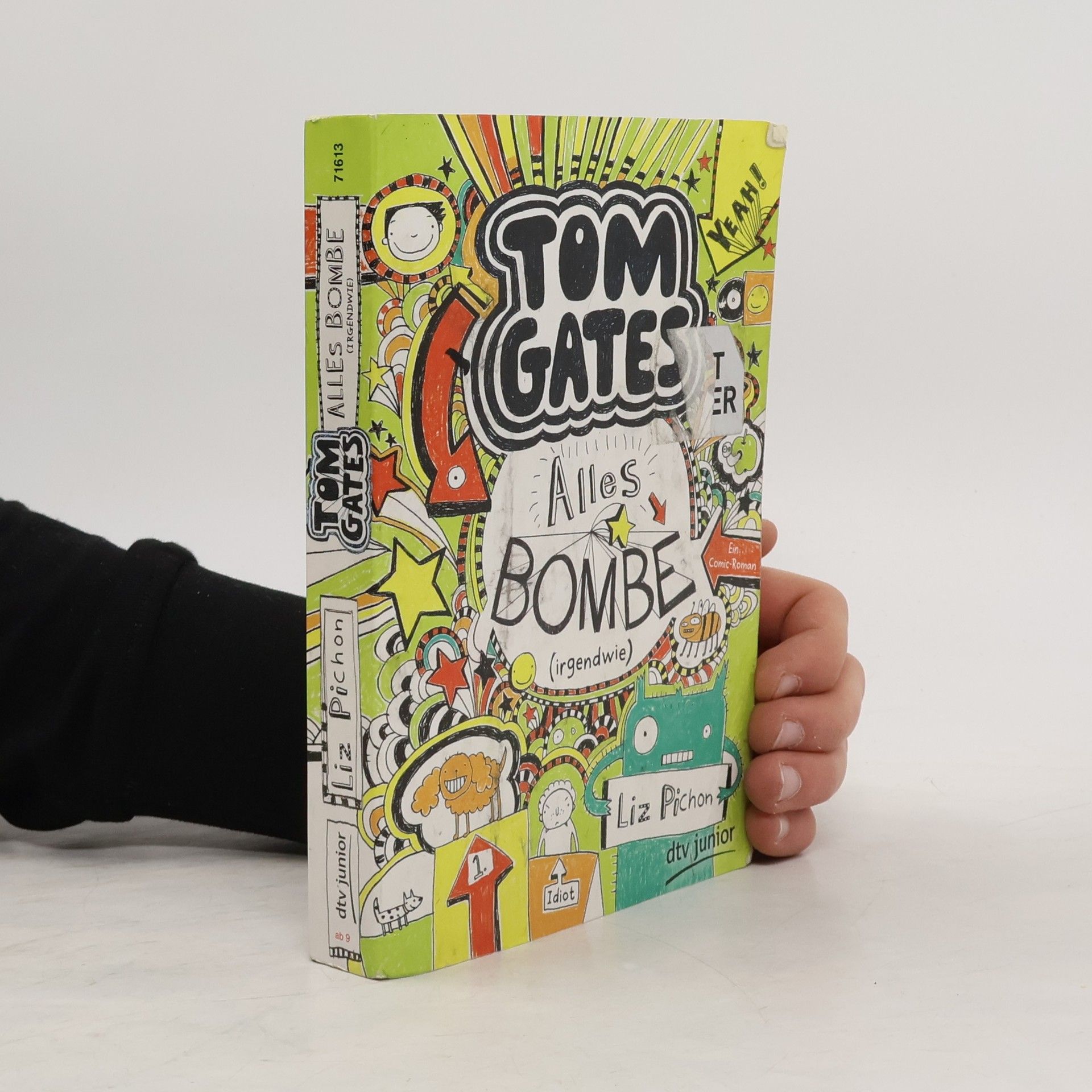 Liz Pichon Tom Gates - Alles Bombe