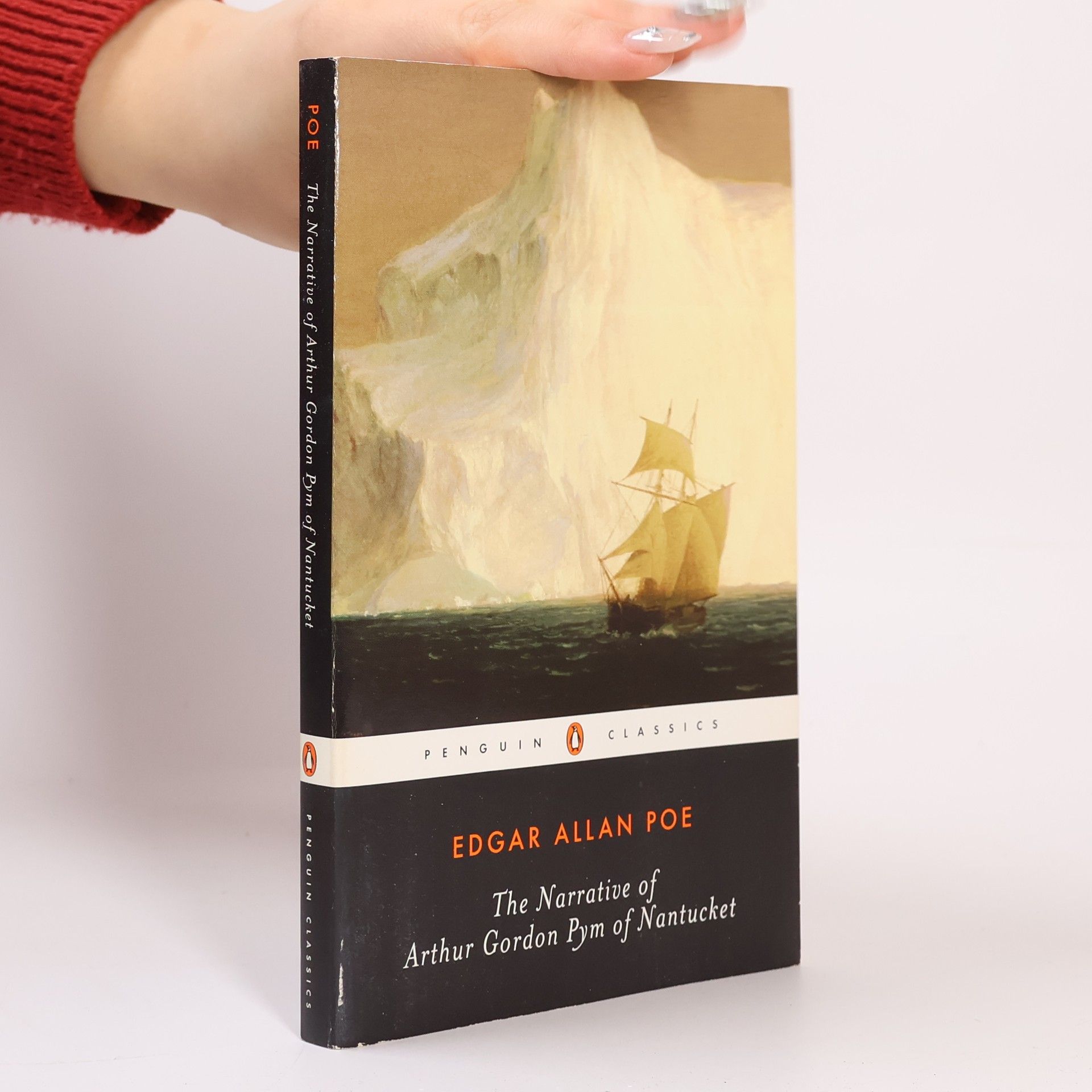 Edgar Allan Poe Penguin Classics: The Narrative of Arthur Gordon Pym of Nantucket. Die denkwürdigen Erlebnisse des Arthur Gordon Pym, englische Ausgabe