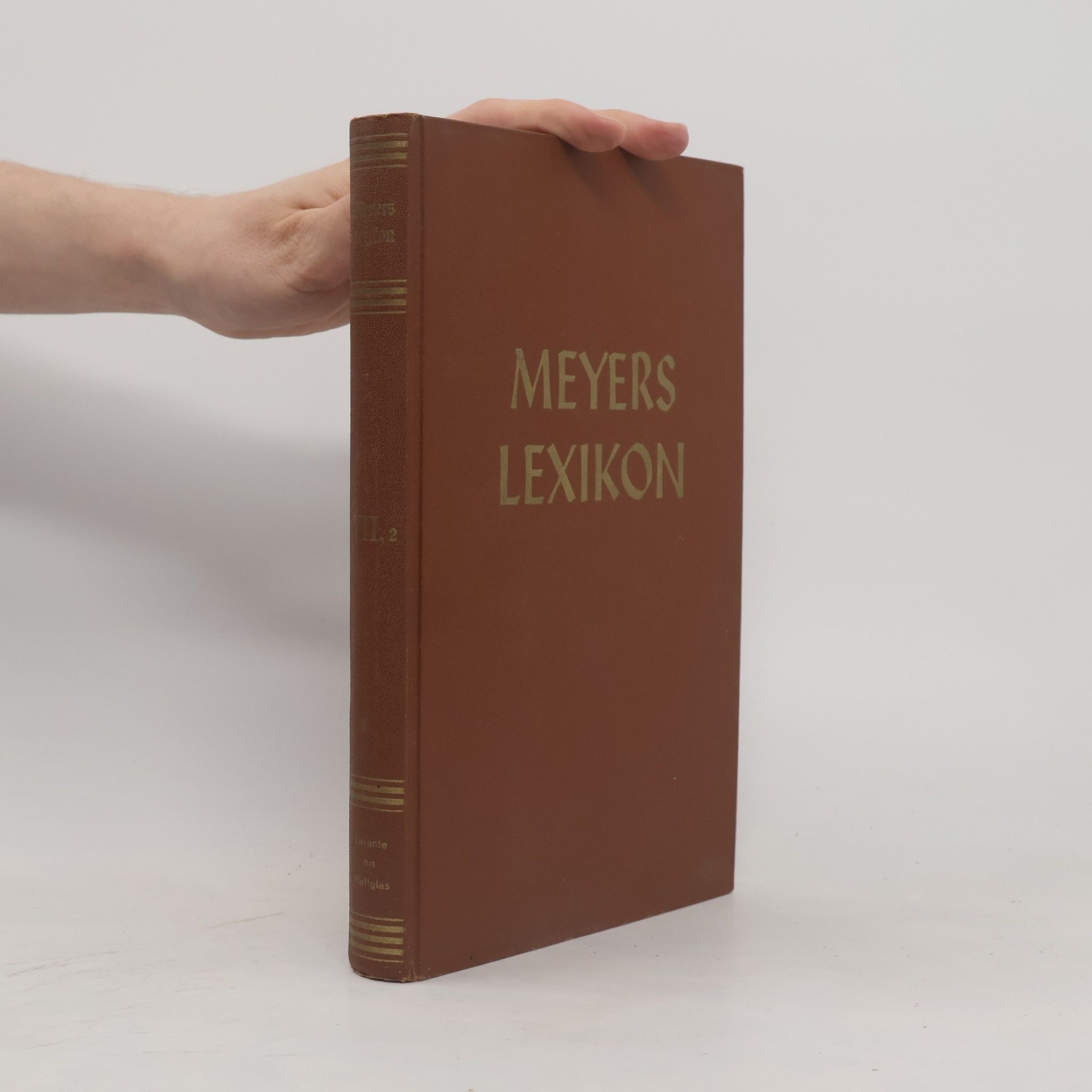 Kolektív autorov Meyers Lexikon 7. II. Teil