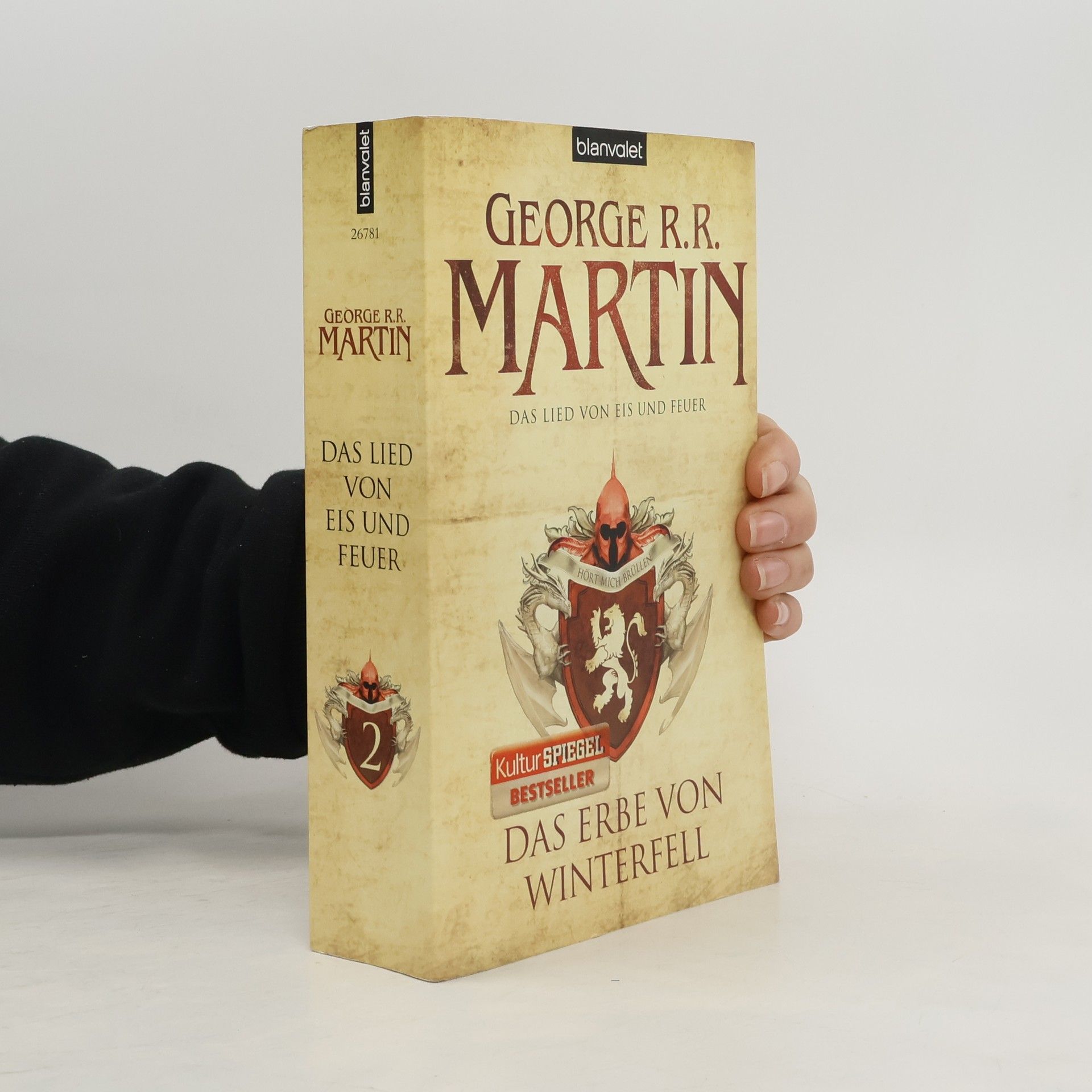 George R. R. Martin Das Erbe von Winterfell 2. Das Lied von Eis und Feuer