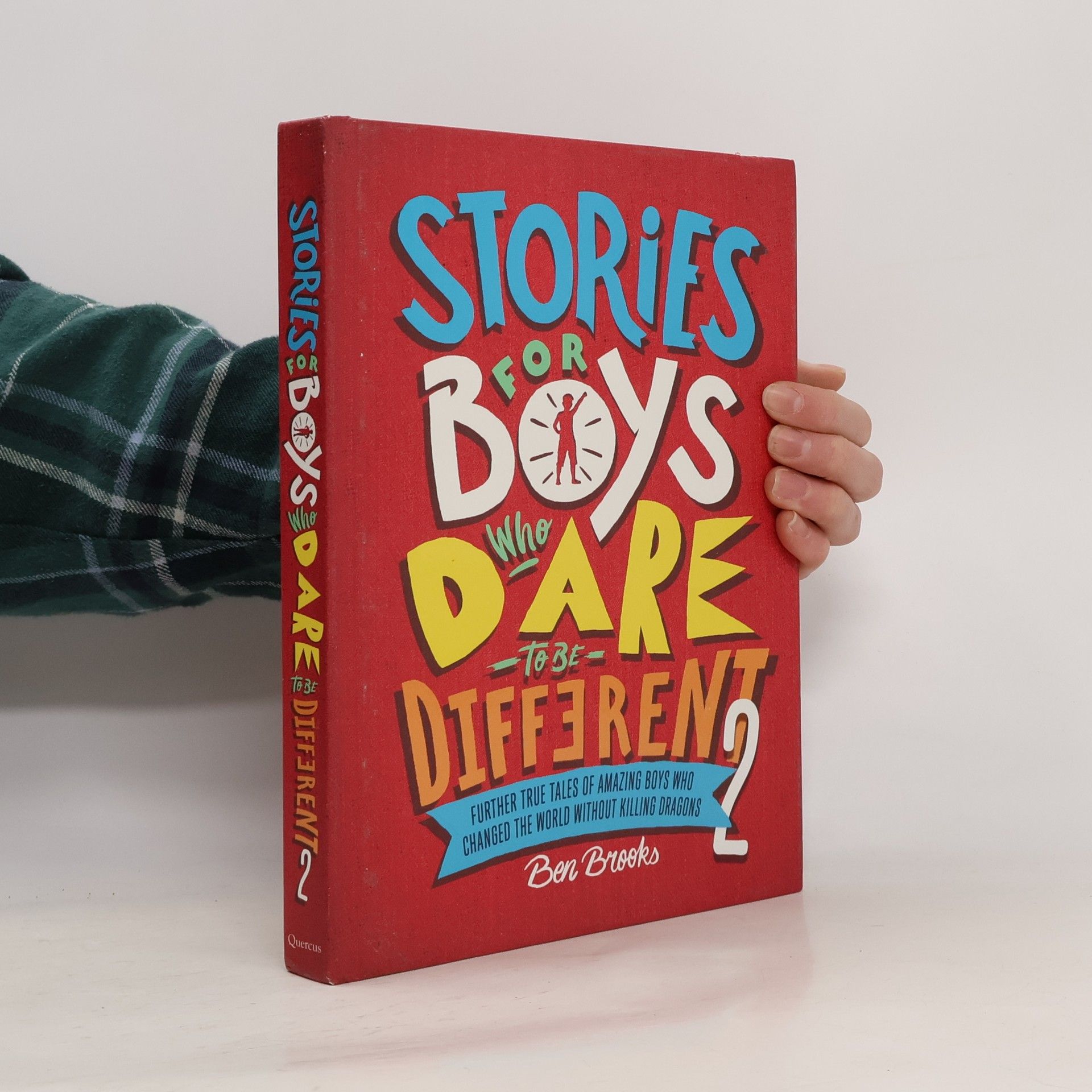 Ben Brooks Stories for Boys Who Dare to be Different 2