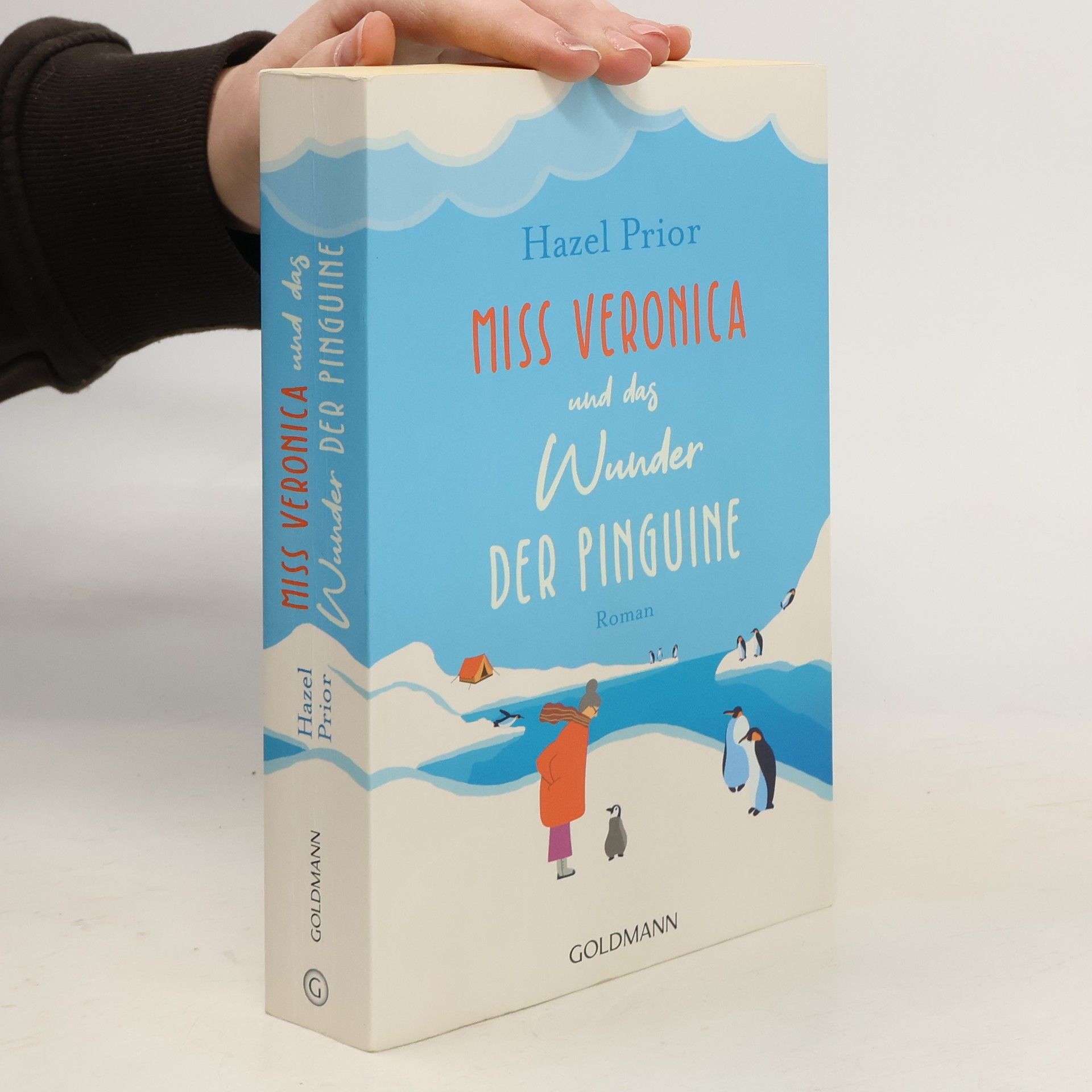 Hazel Prior Miss Veronica und das Wunder der Pinguine