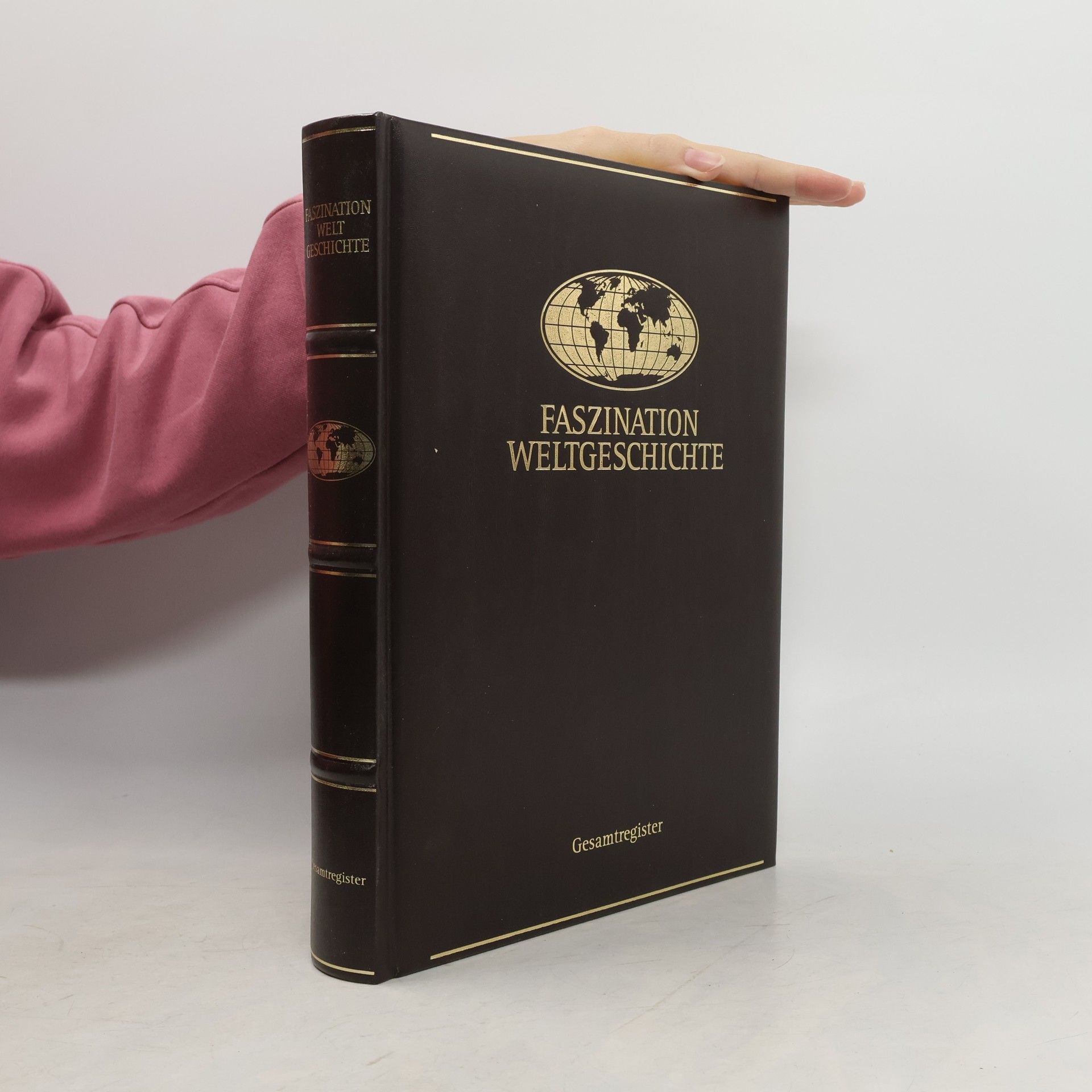 Autorenkollektiv Faszination Weltgeschichte