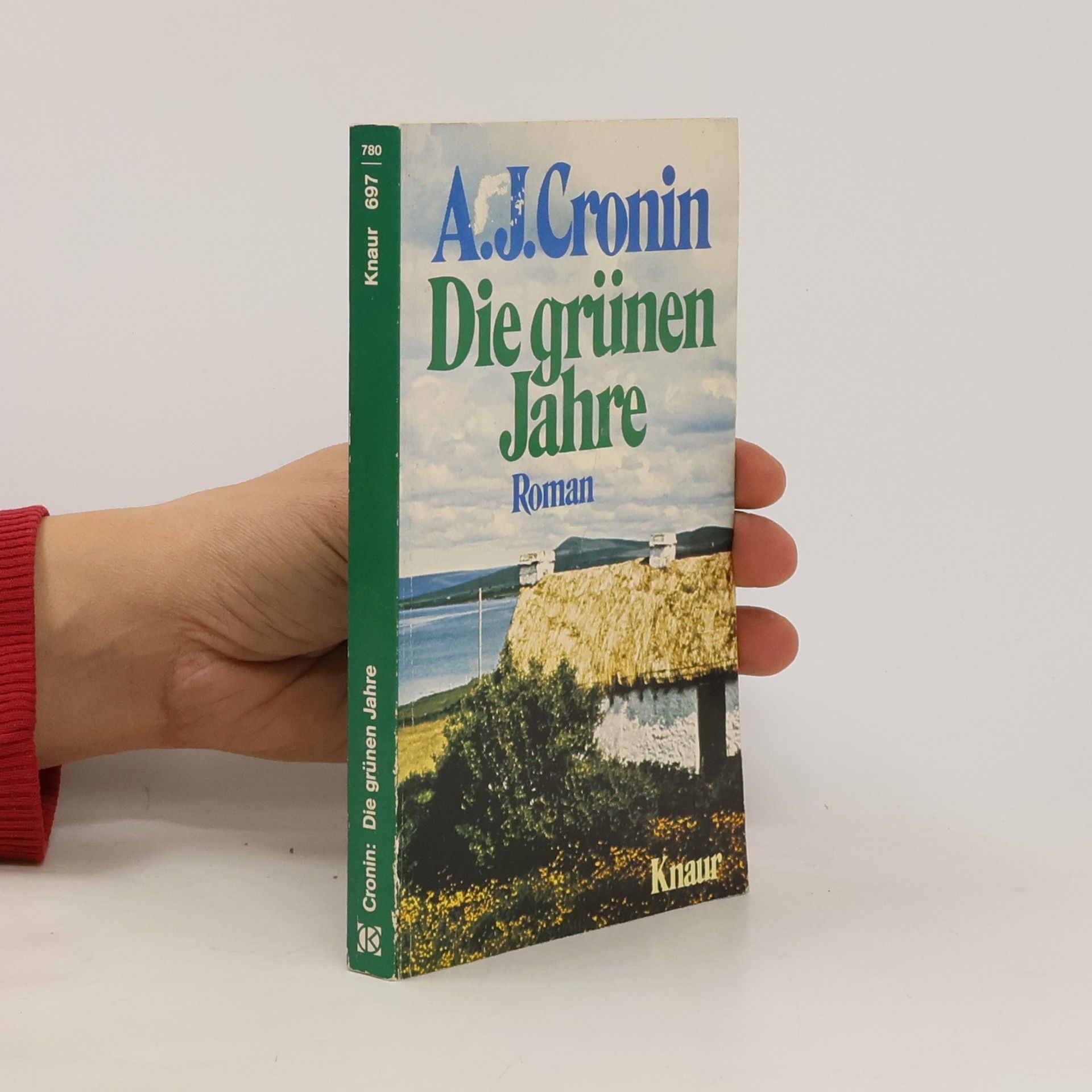 A. J. Cronin Die grünen Jahre