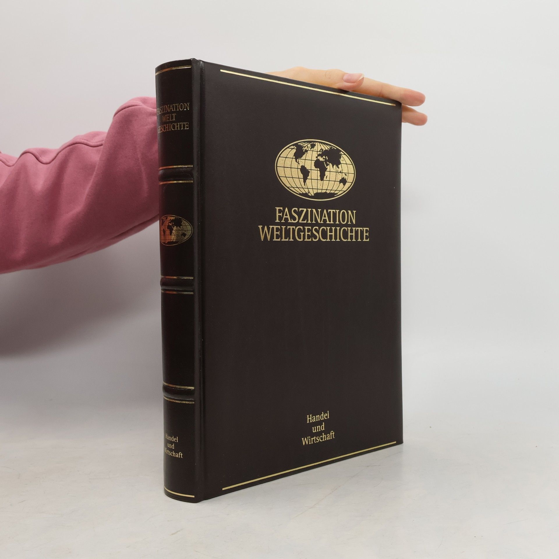 Autorenkollektiv Faszination Weltgeschichte