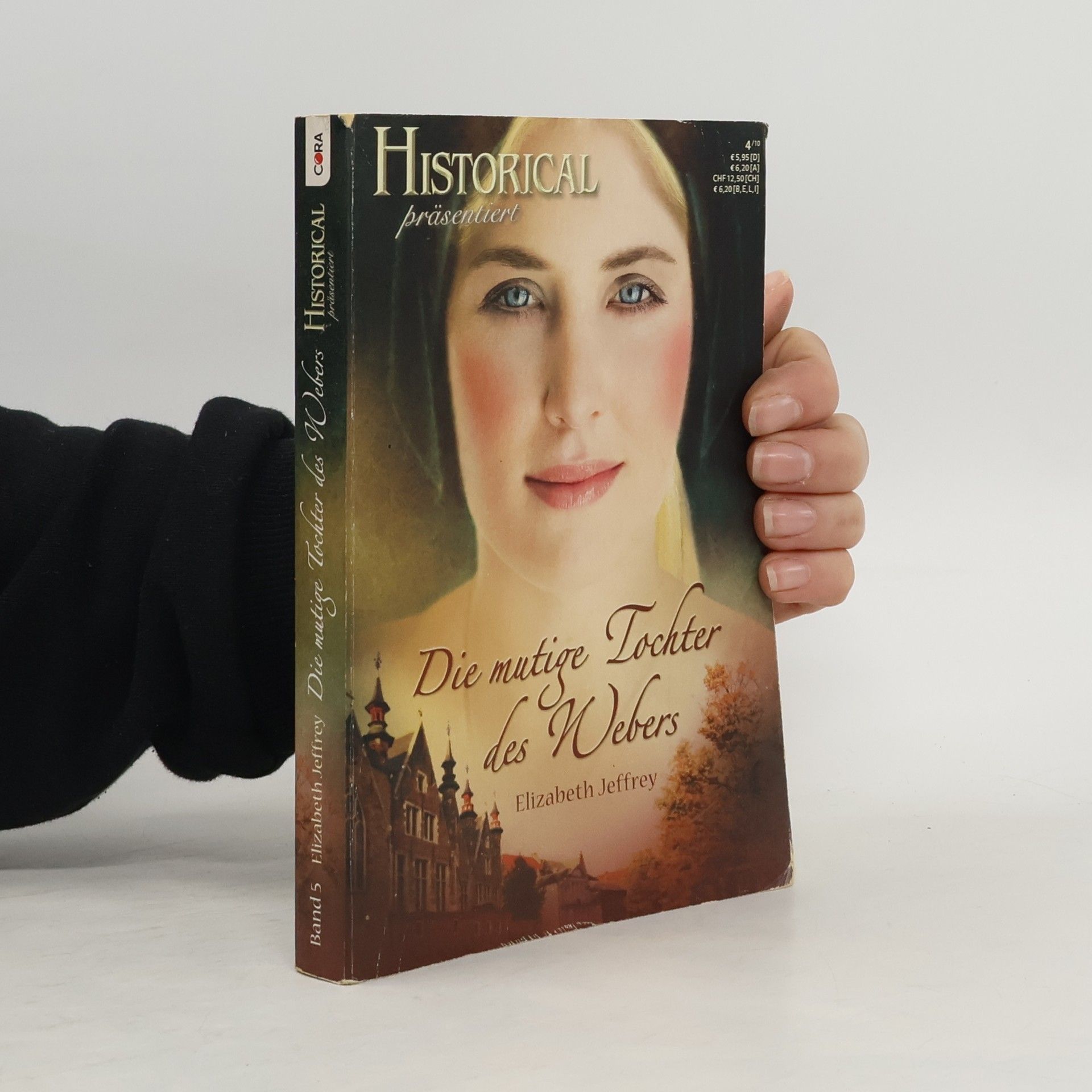 Elizabeth Jeffrey Die mutige Tochtes des Webers