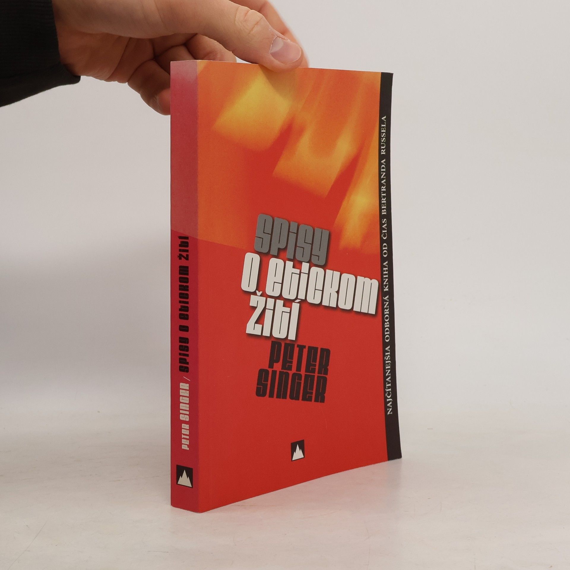 Peter Singer Spisy o Etickom žití