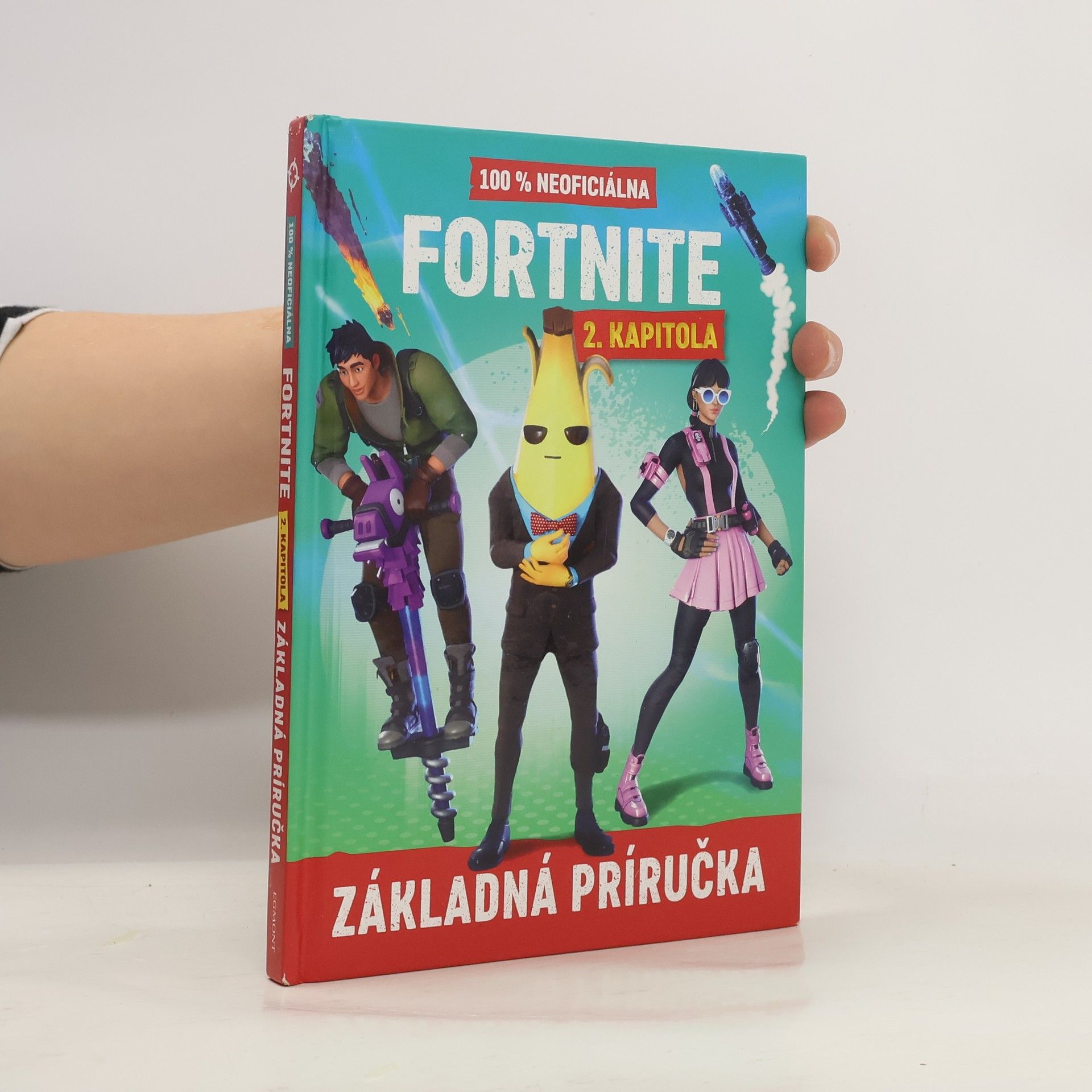 Daniel Lipscombe Fortnite : 2. kapitola : 100% neoficiálna základná príručka