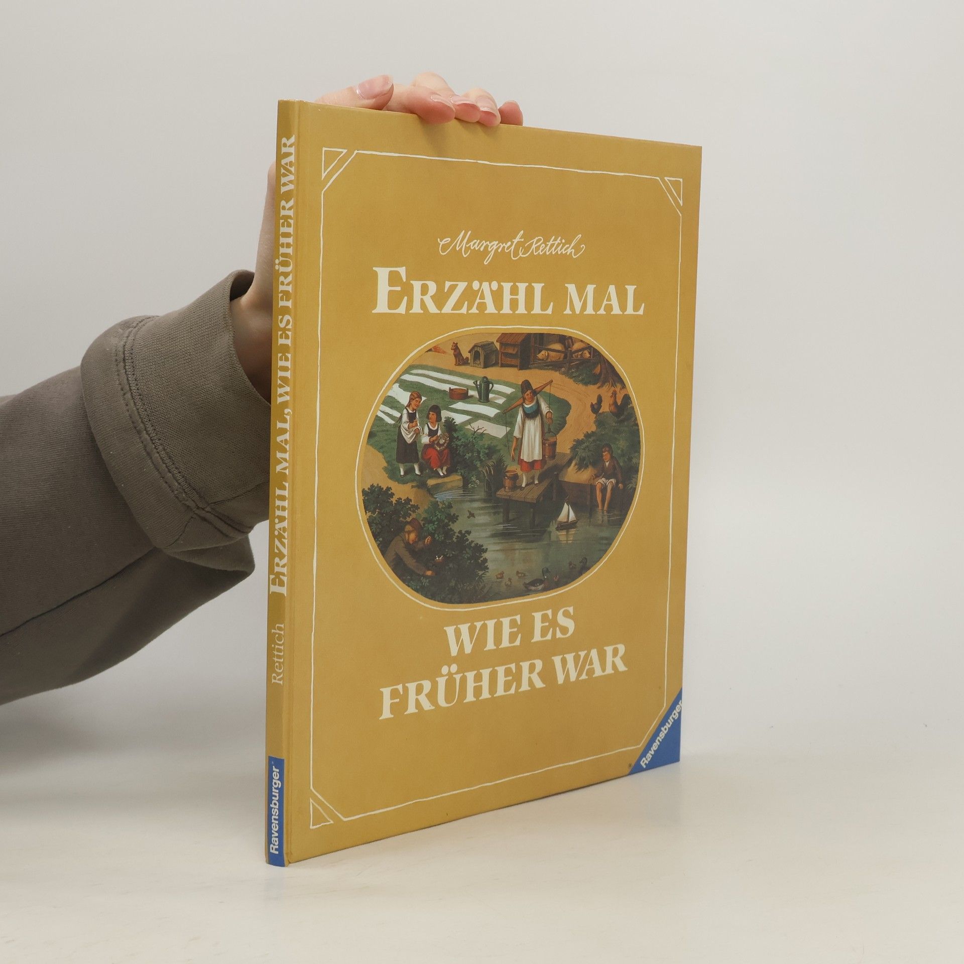 Margret Rettich Erzähl mal wie es früher war