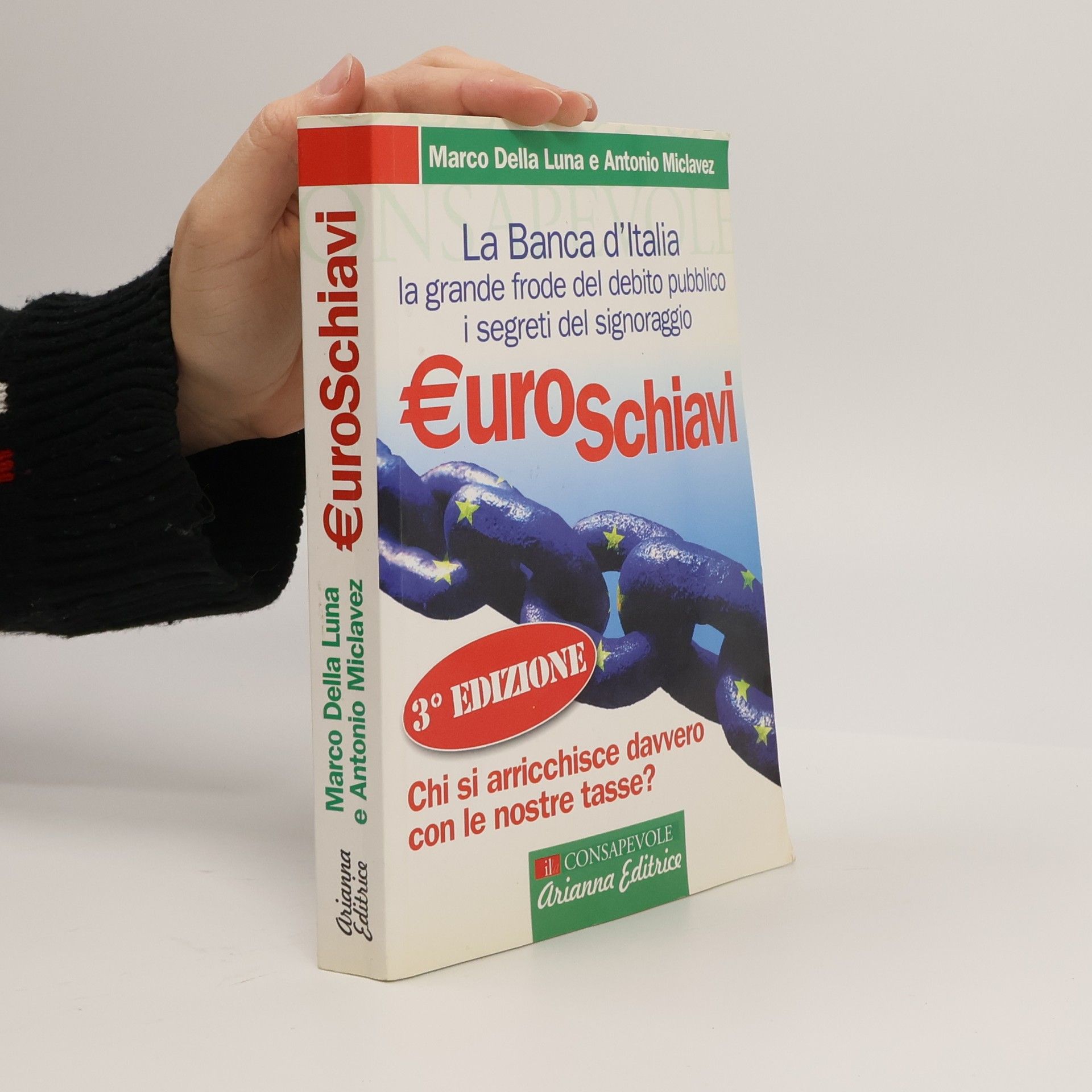 Antonio Miclavez Euroschiavi. La Banca d'Italia