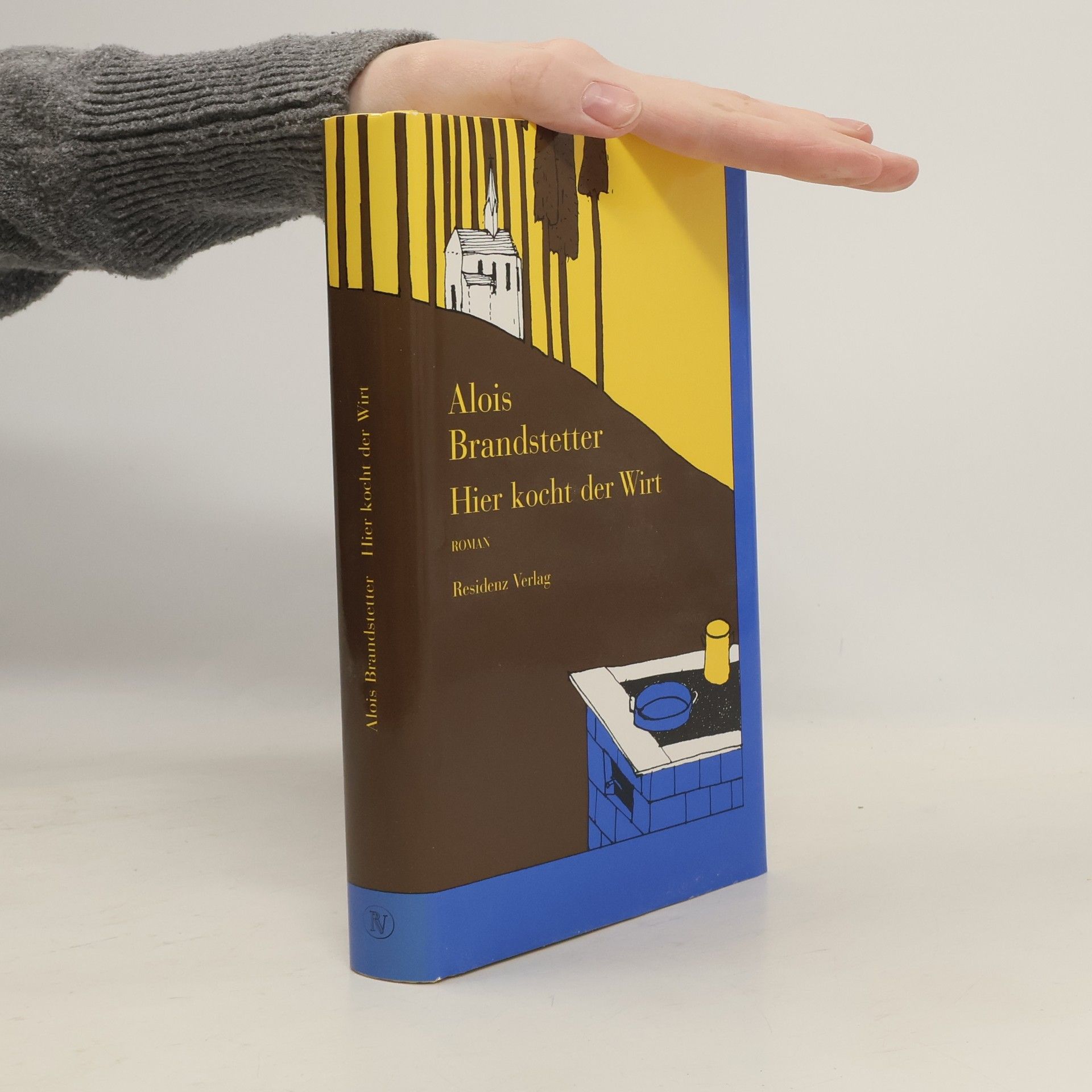 Alois Brandstetter Hier kocht der Wirt