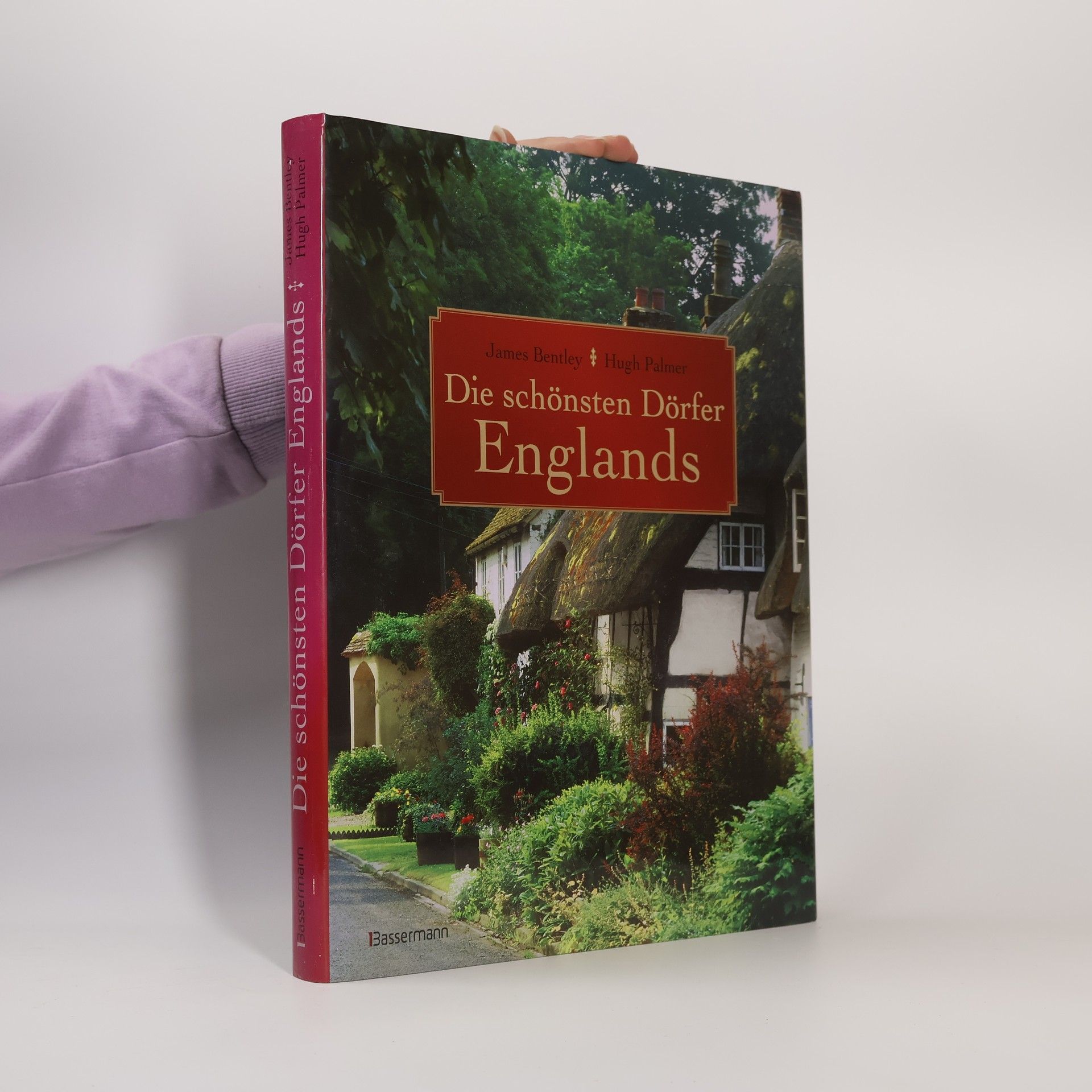 James Bentley Die schönsten Dörfer Englands