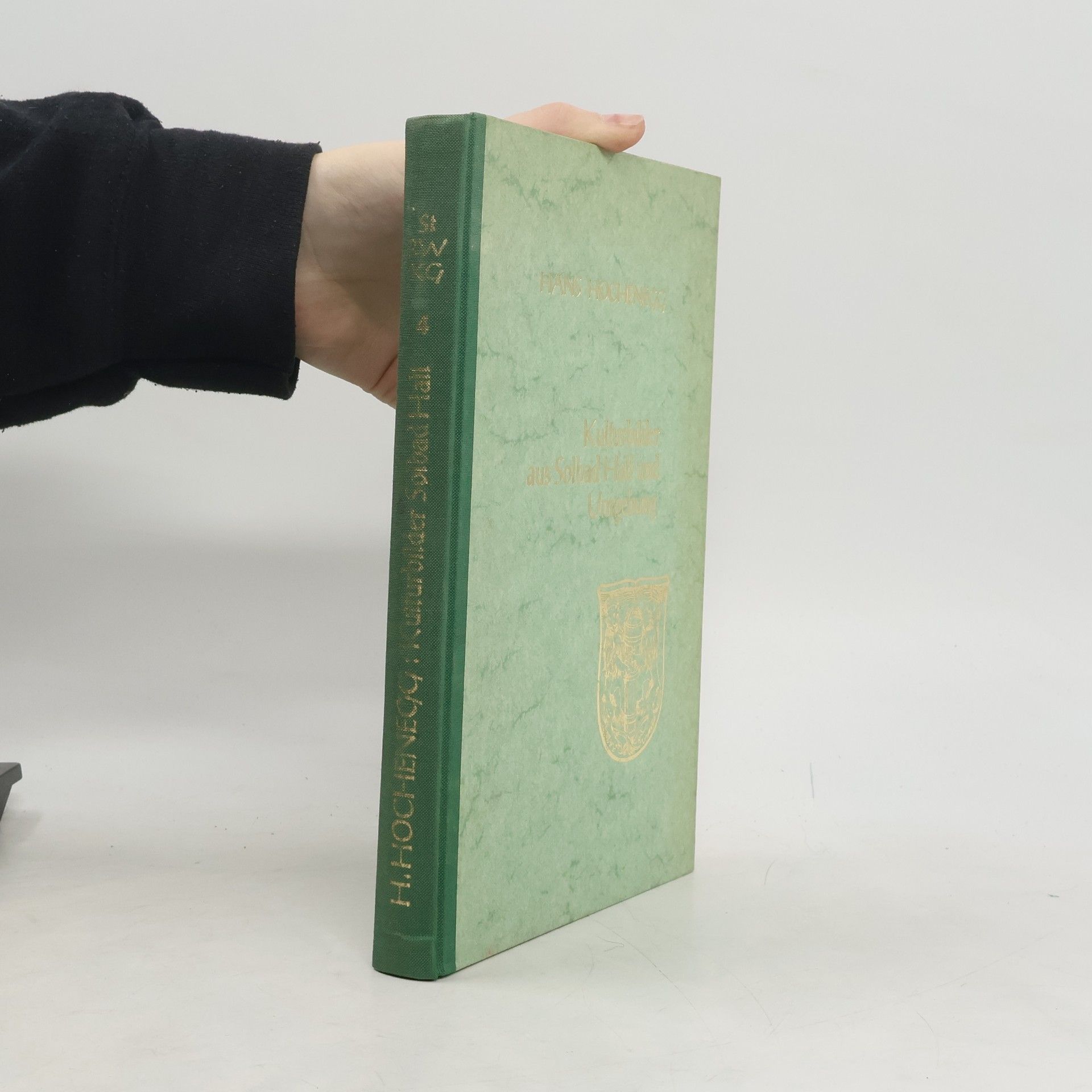 Hans Hochenegg Kulturbilder aus Solbad Hall und Umgebung