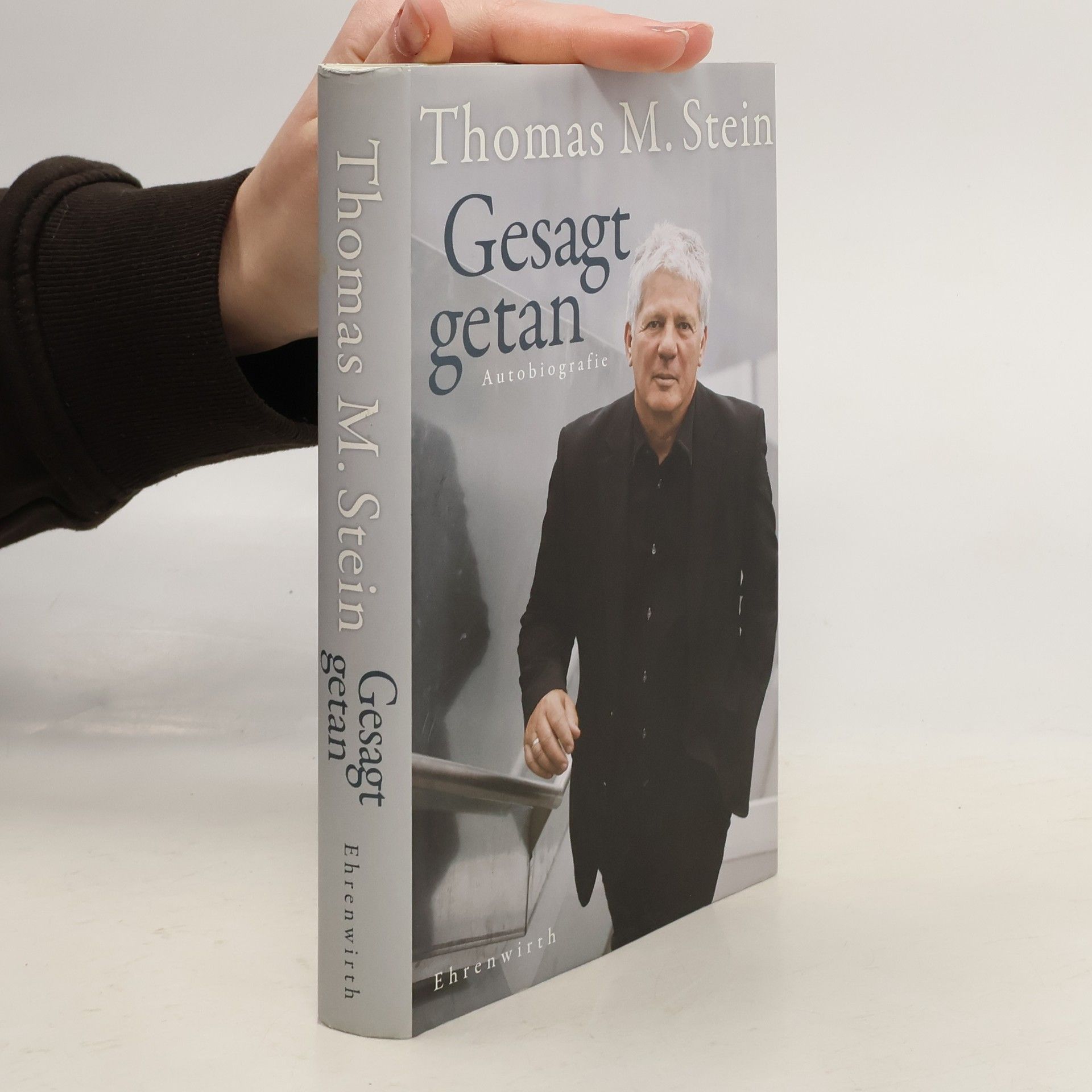 Thomas Michael Stein Gesagt, getan