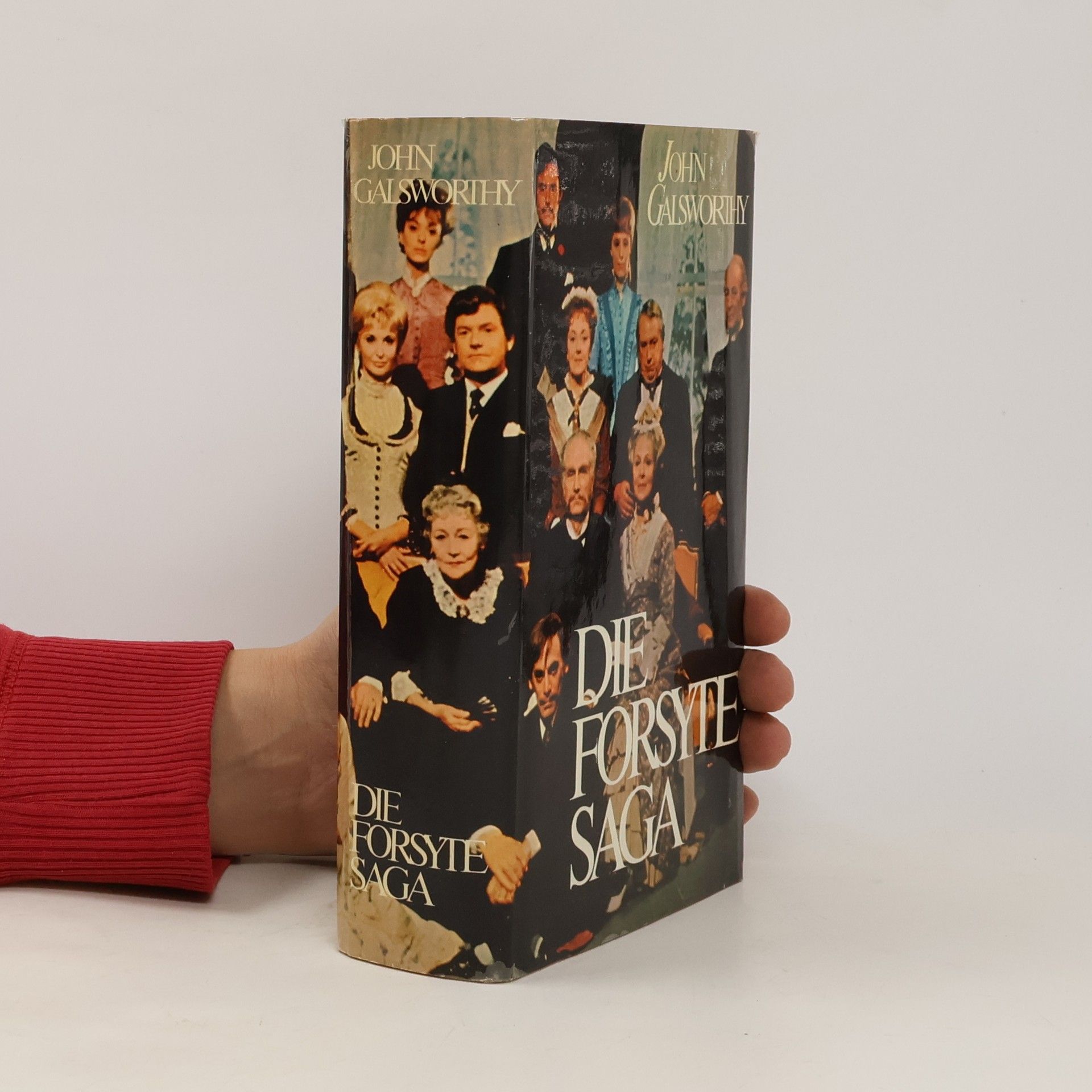 John Galsworthy Die Forsyte Saga