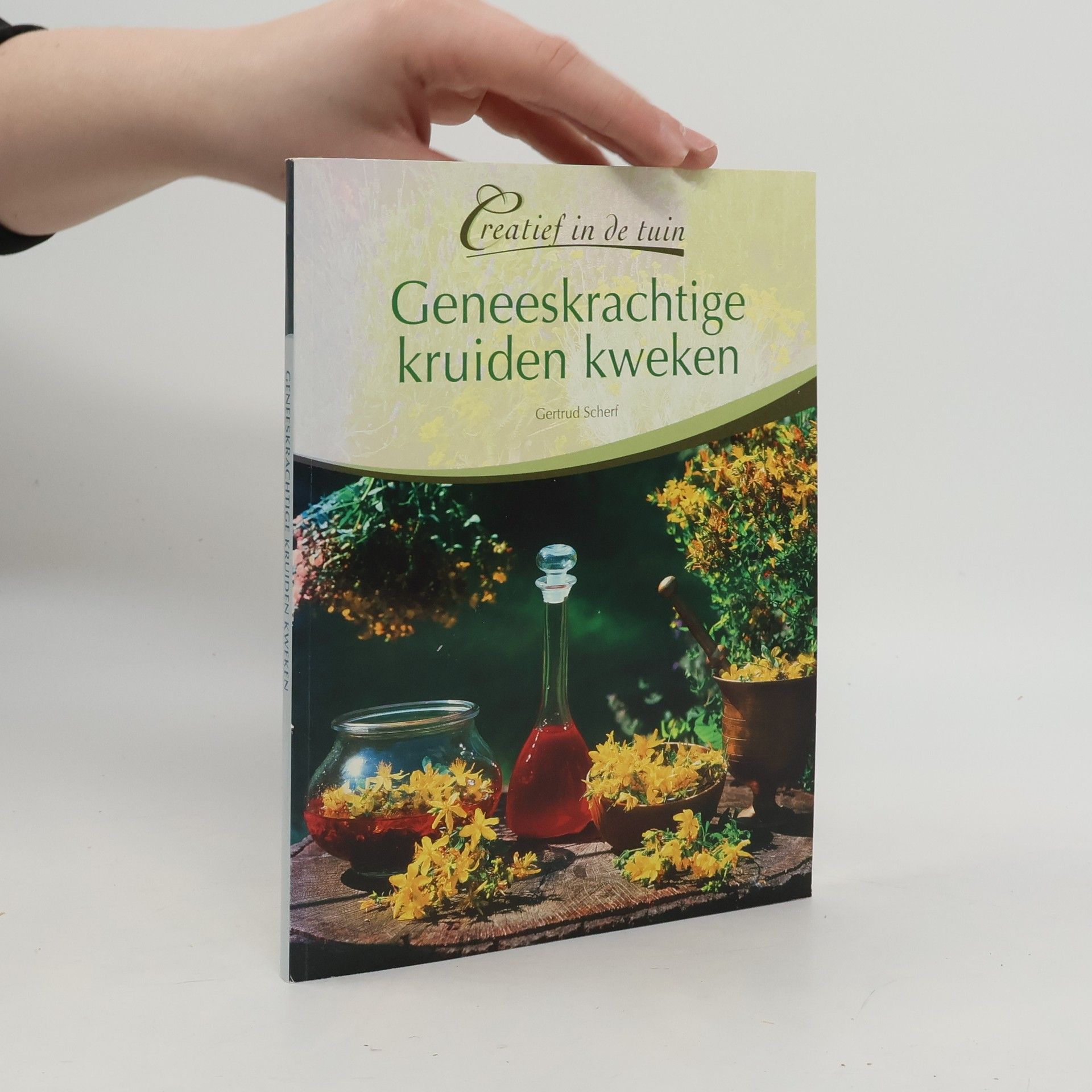 Gertrud Scherf Geneeskrachtige kruiden kweken