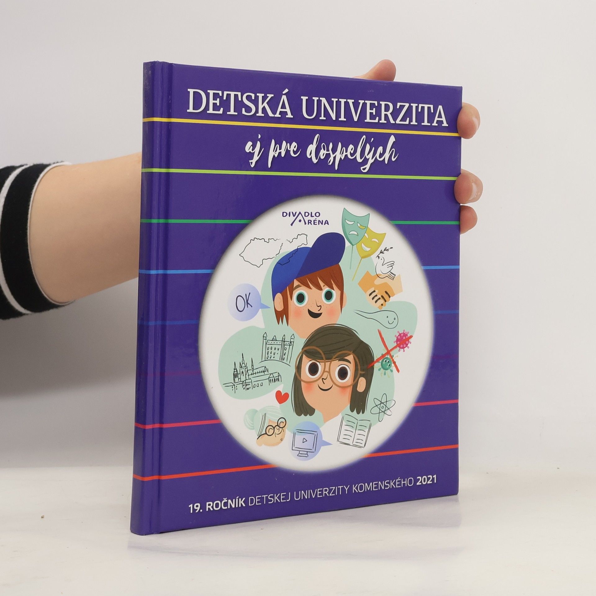 Kolektiv autorů Detská univerzita aj pre dospelých. 19. ročník