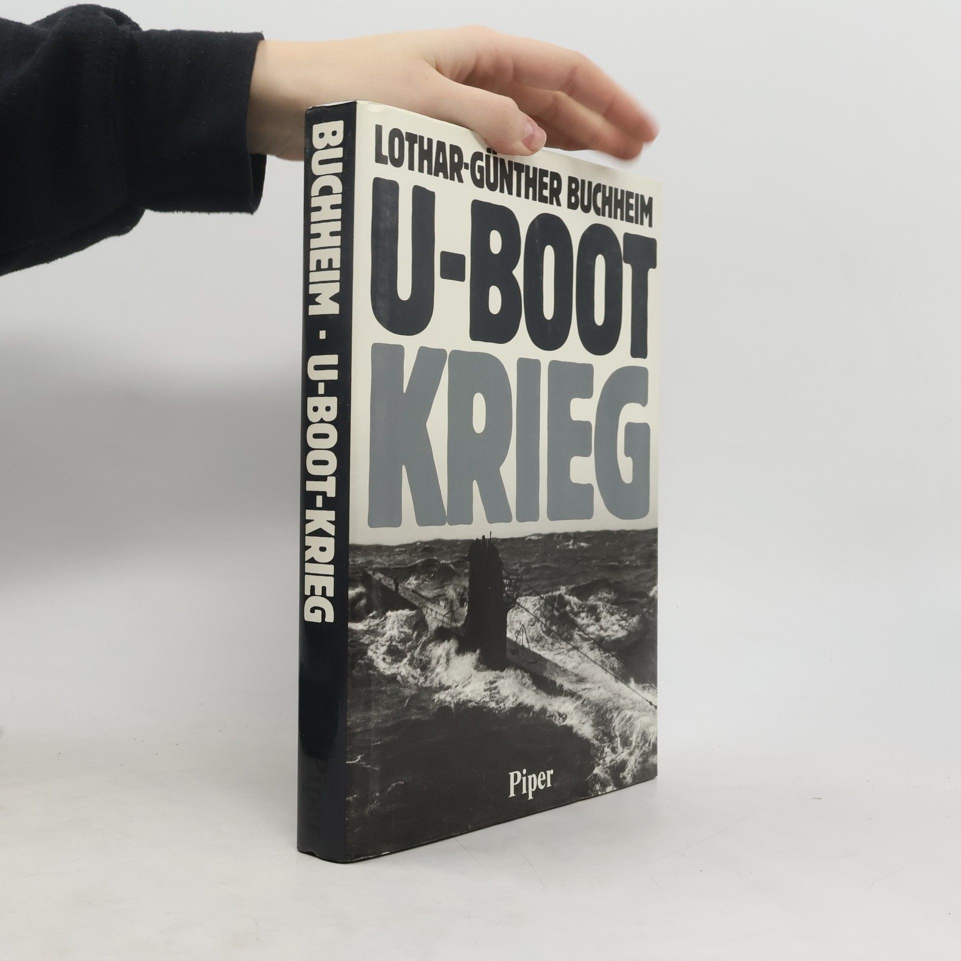 Lothar-Günther Buchheim U-Boot-Krieg