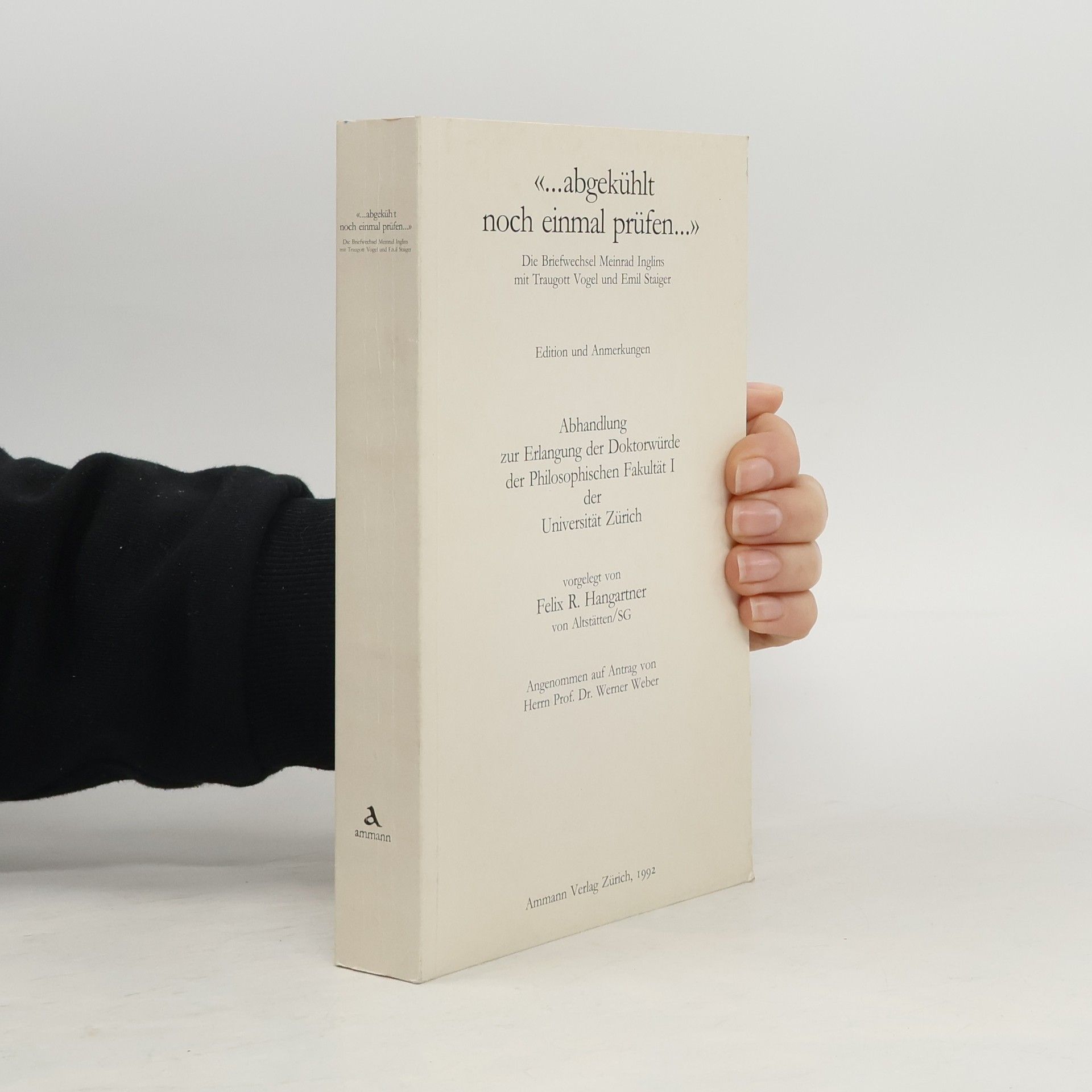 Die Briefwechsel mit Traugott Vogel und Emil Staiger