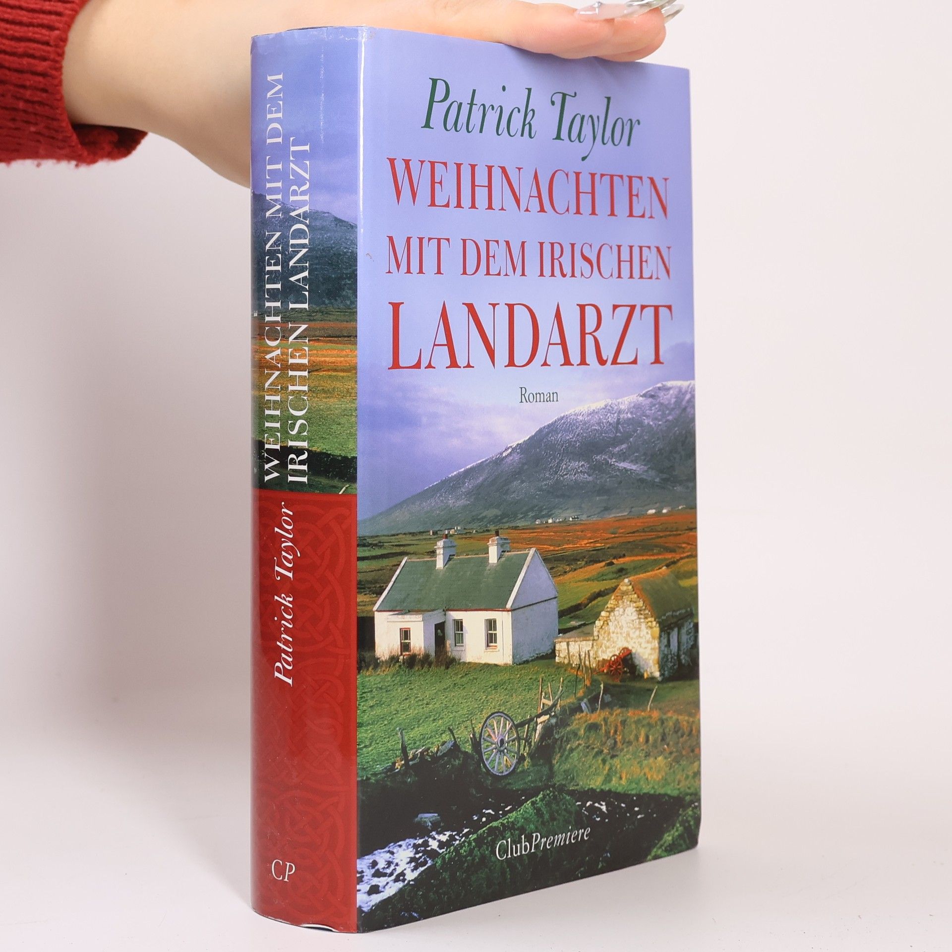 Patrick Taylor Weihnachten mit dem irischen Landarzt