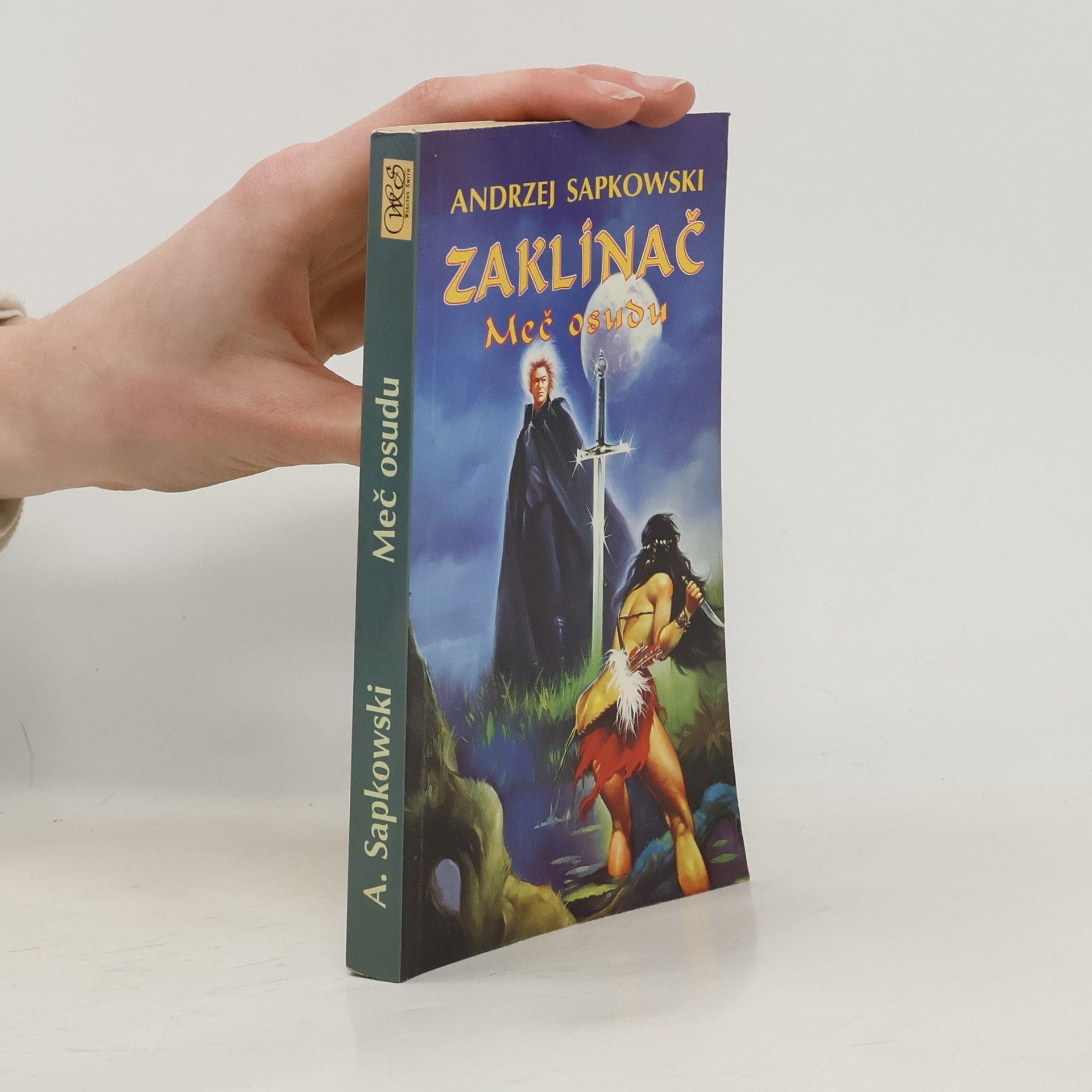 Andrzej Sapkowski Zaklínač. Meč osudu