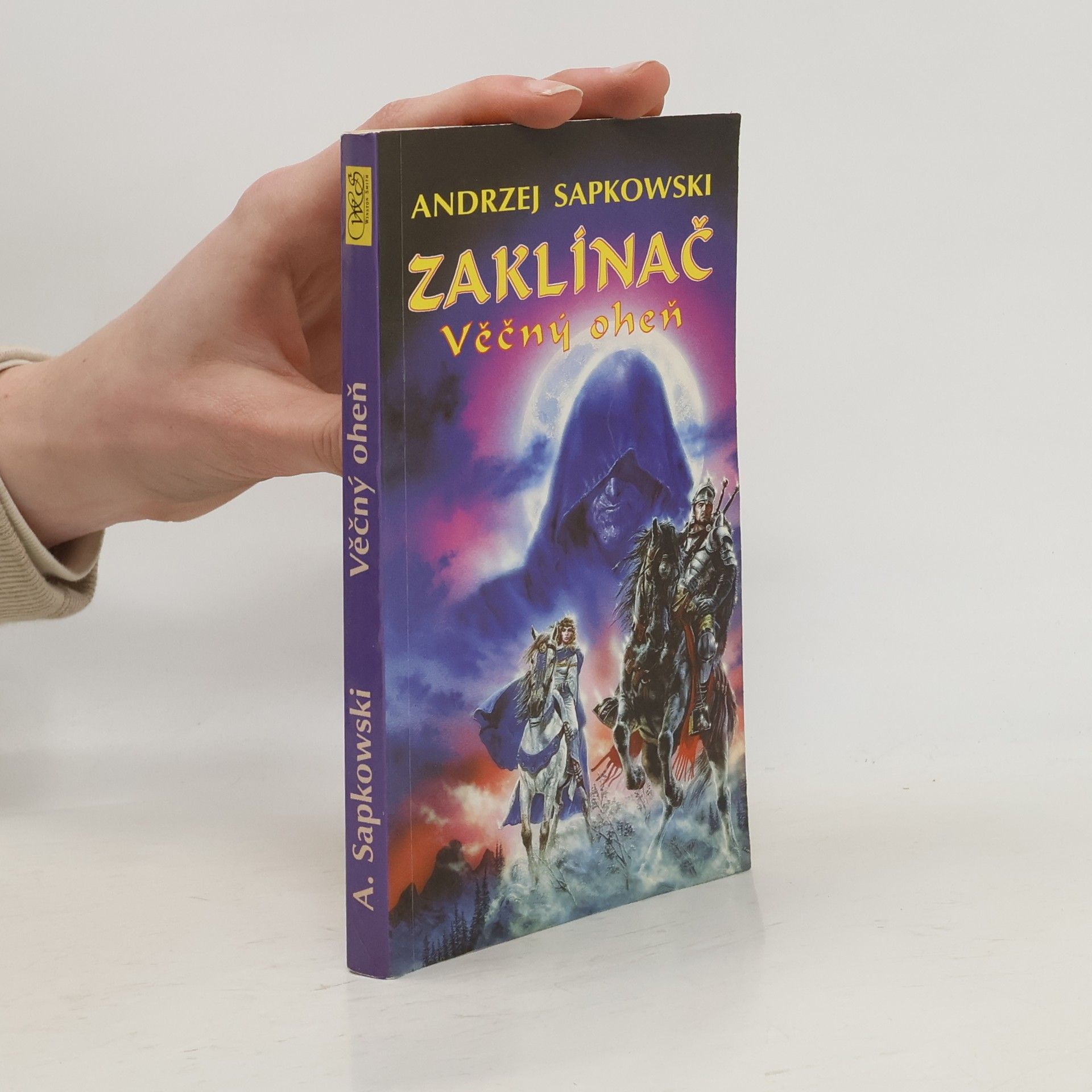 Andrzej Sapkowski Zaklínač. Věčný oheň