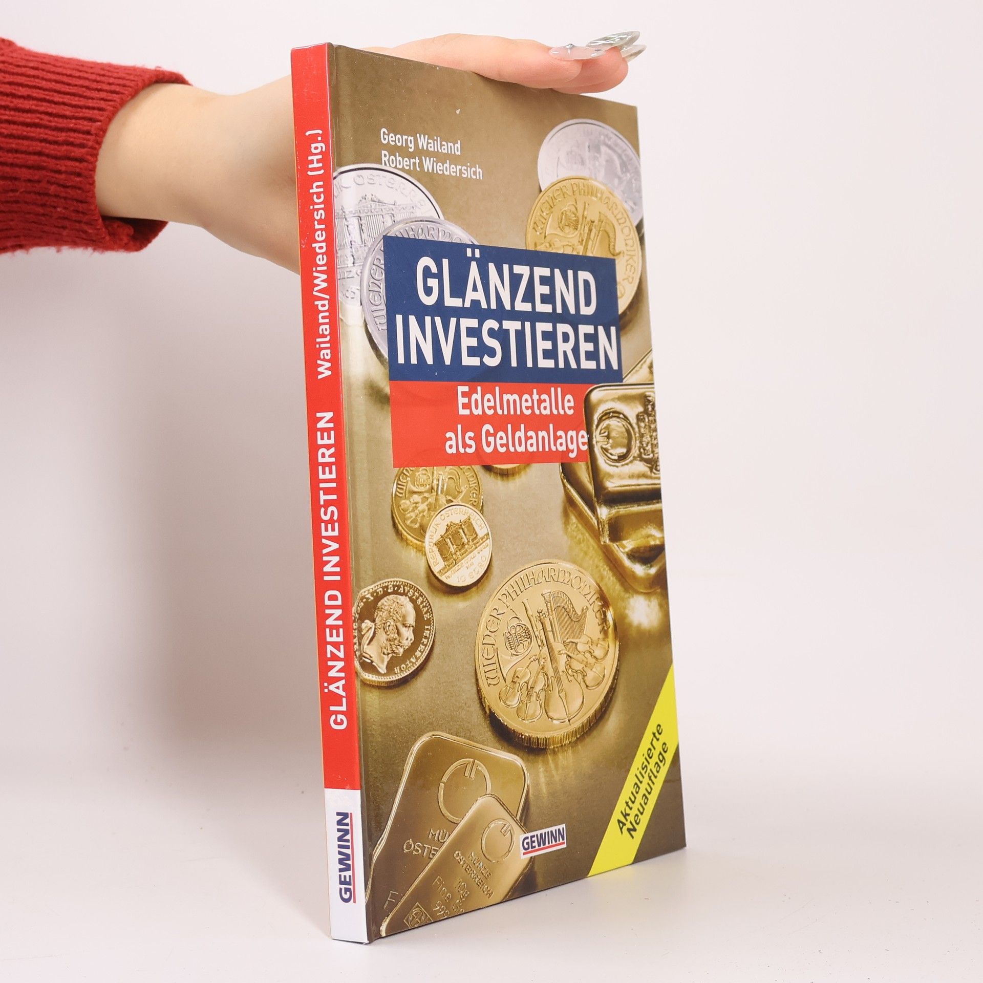 Georg Wailand Glänzend Investieren