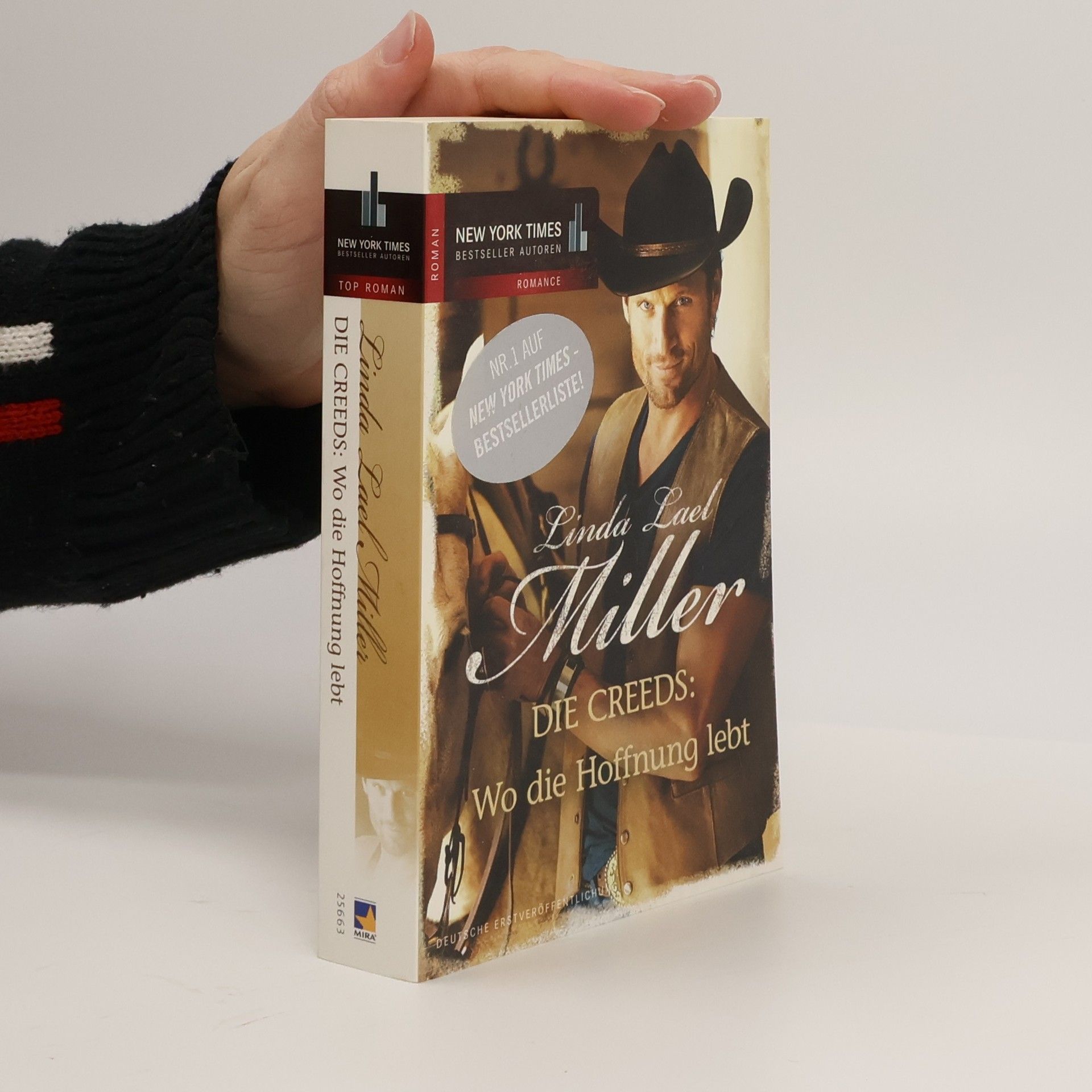 Linda Lael Miller Die Creeds - wo die Hoffnung lebt ; Roman