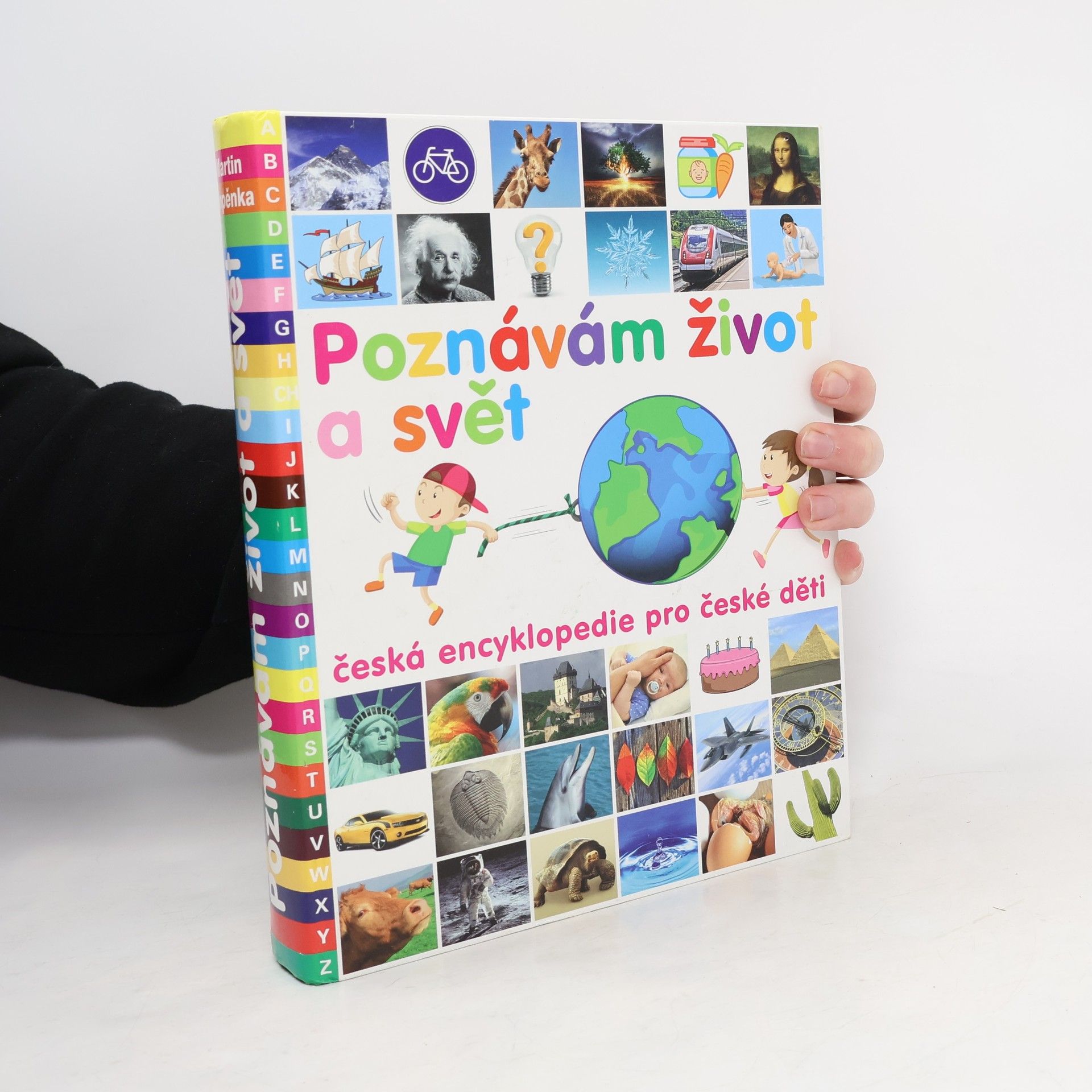 Martin Vopěnka Poznávám život a svět : 1111 základních hesel pro zvídavé děti