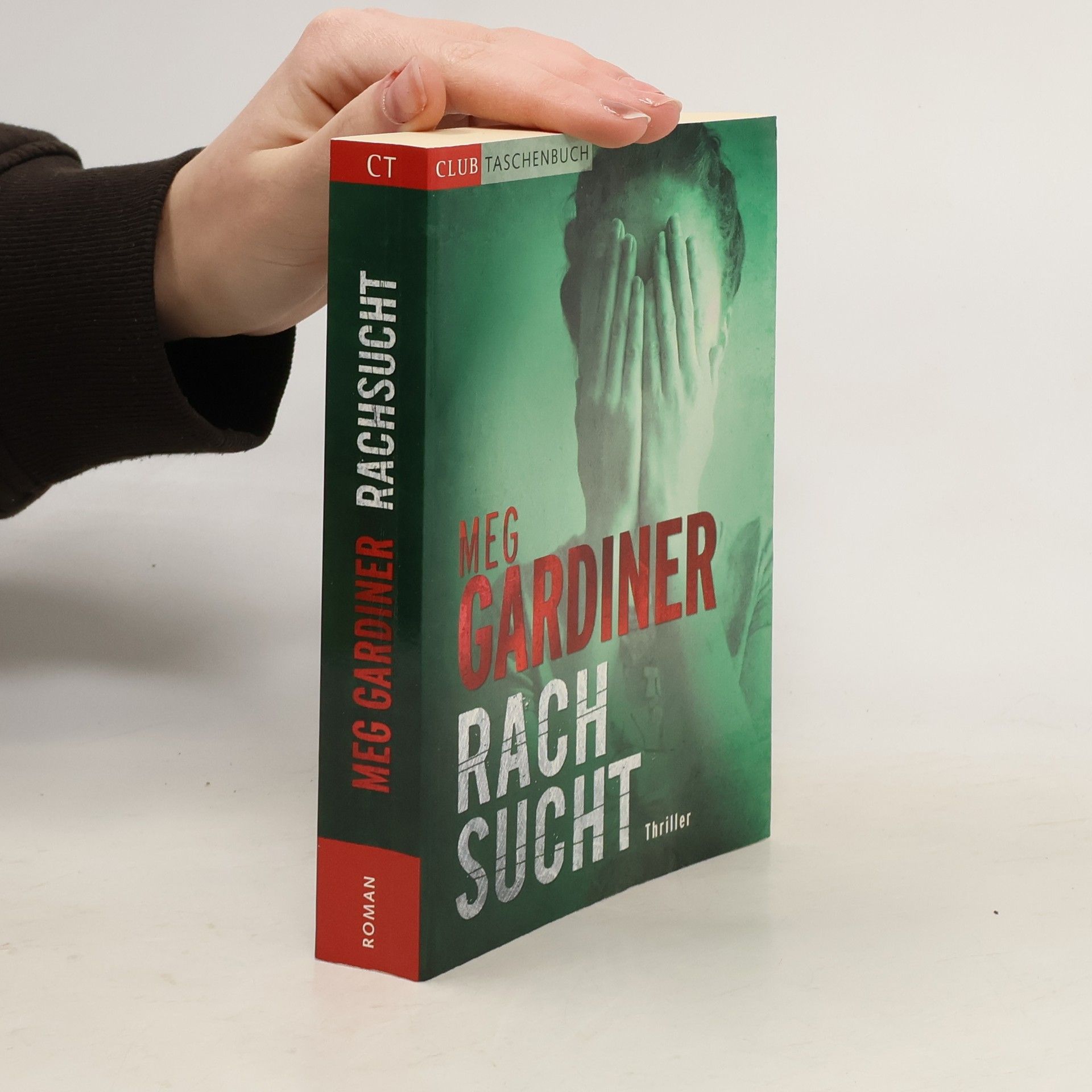 Meg Gardiner Rachsucht