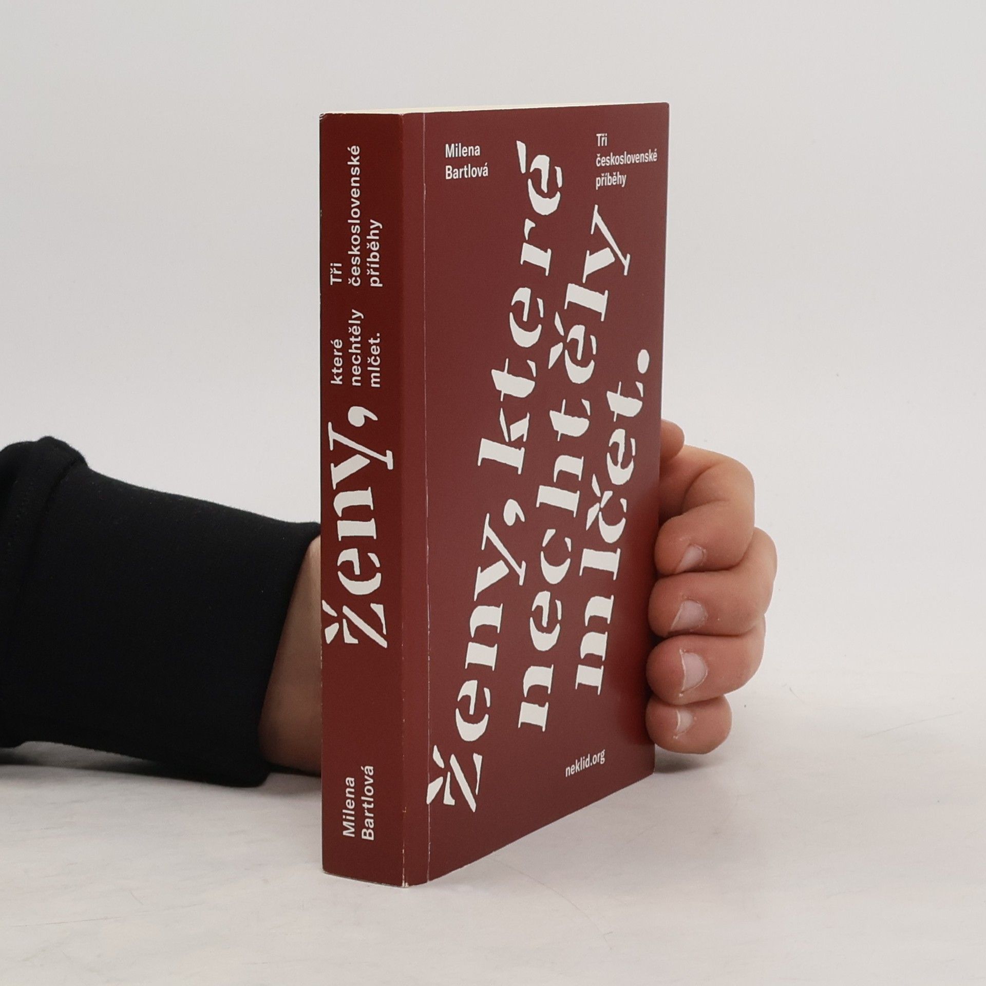 Milena Bartlová Ženy, které nechtěly mlčet.