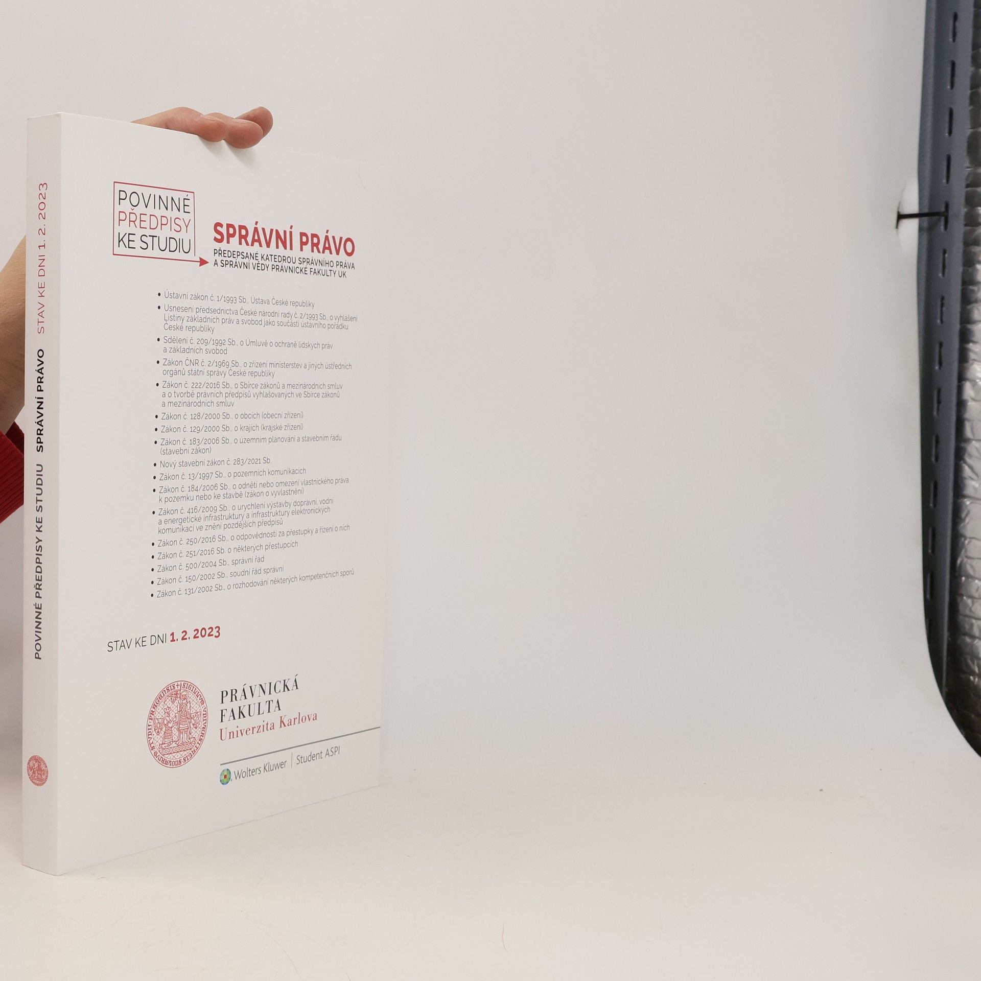 Správní právo Správní právo : povinné předpisy ke studiu předepsané Katedrou správního práva a správní vědy Právnické fakulty UK : stav ke dni 1.2.2023 Povinné předpisy ke studiu správní právo